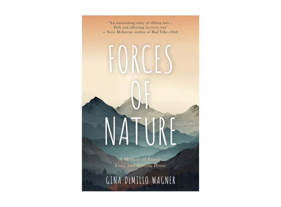 On Family, Fortitude, and Forces of Nature