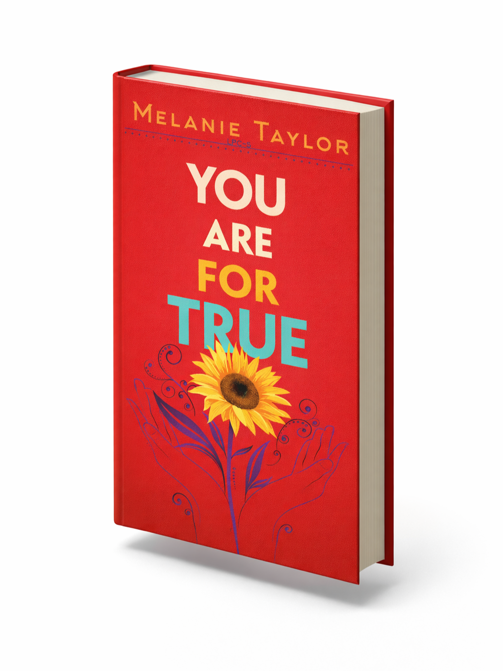 Signed Copy of You Are For True