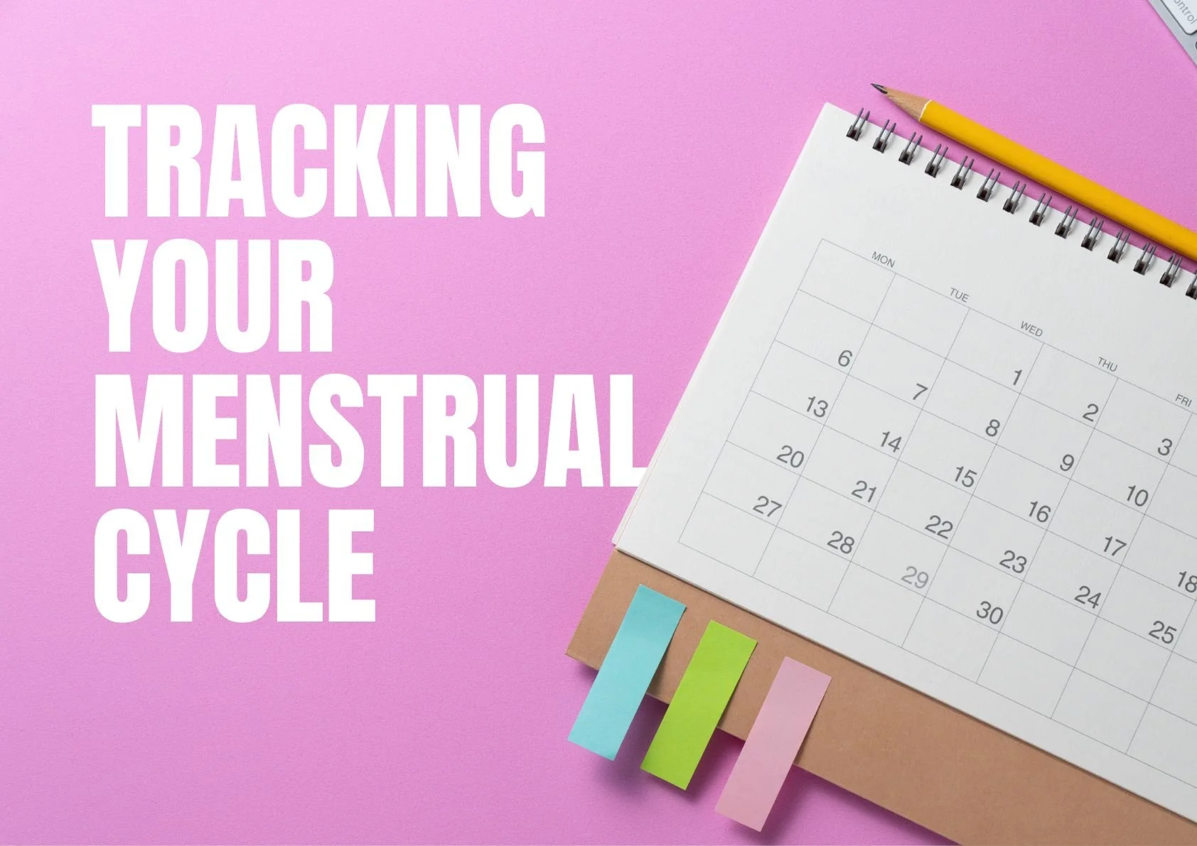 Tracking Your Cycle