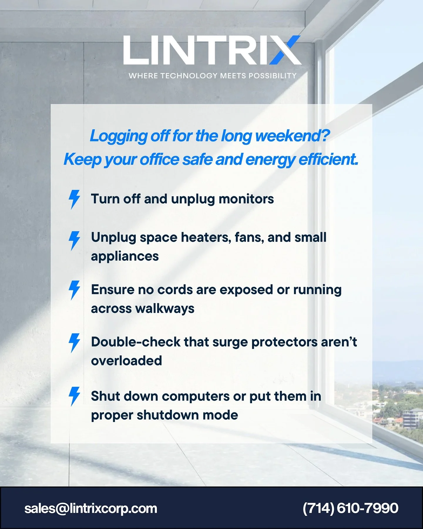 Wait! ✋🏼 We know you&rsquo;re in a hurry to head out for the long weekend, but it only takes a few minutes to keep your office safe and energy efficient while you&rsquo;re on do not disturb. 

LINTRIX wishes you a safe and traffic-free holiday weeke