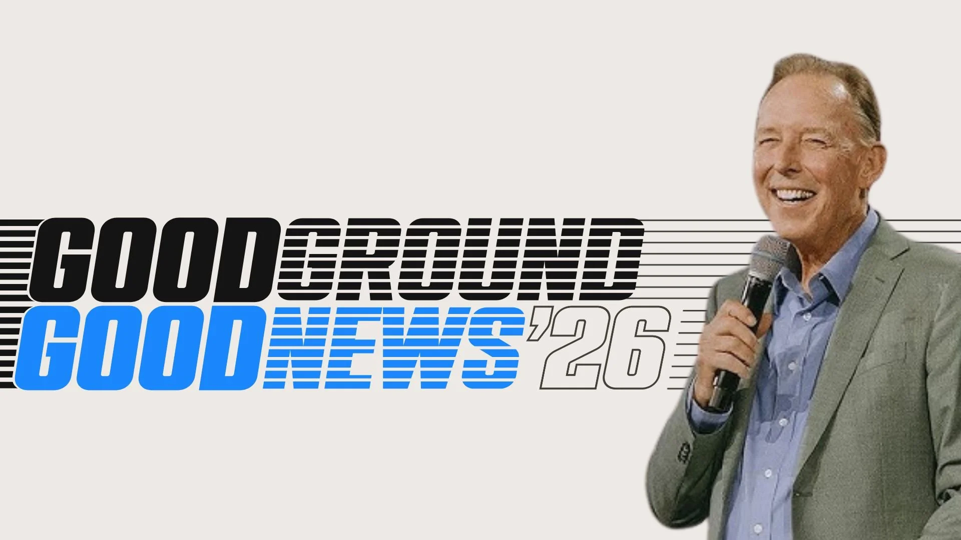 Good News, Good Ground | Larry Stockstill