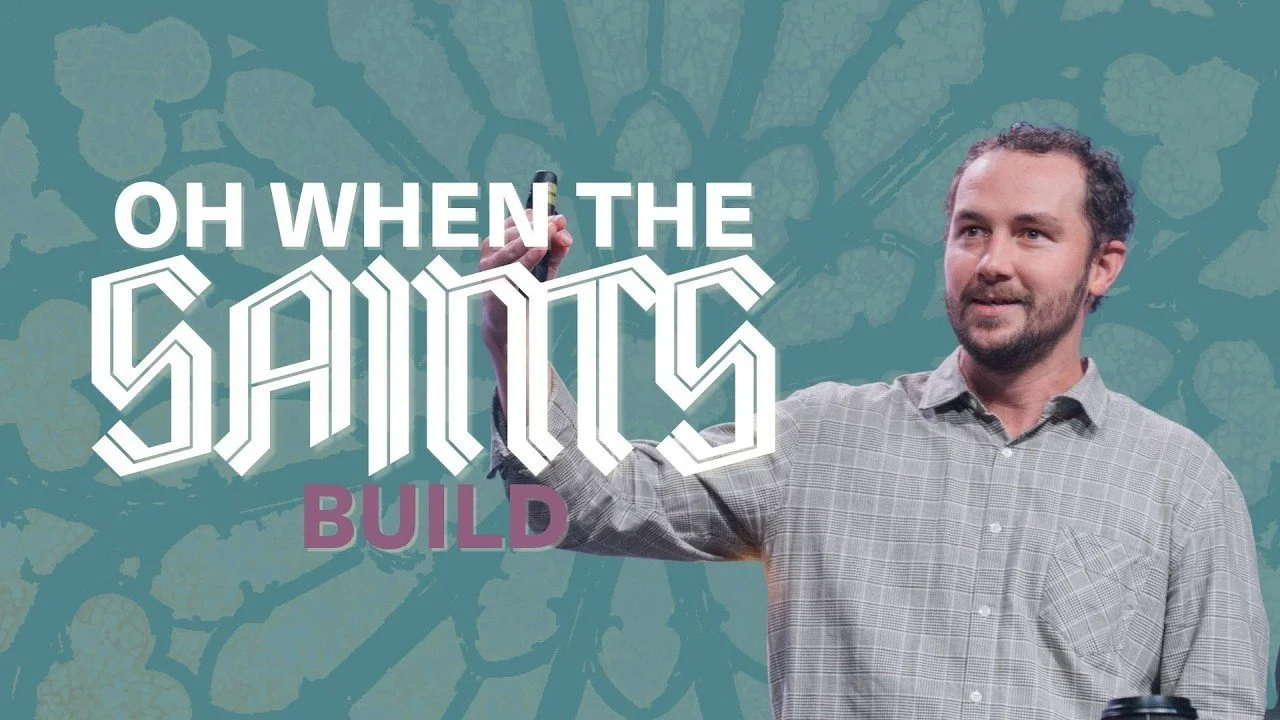 OH WHEN THE SAINTS BUILD | CHRISTIAN LAKE