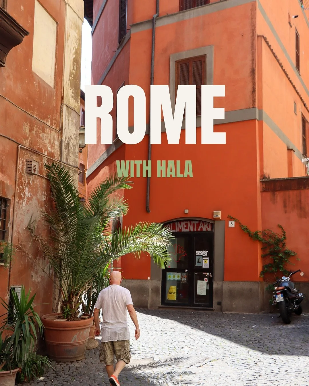 The Rome Guide is live. 
Where we eat, sleep, and wander — curated by HALA.