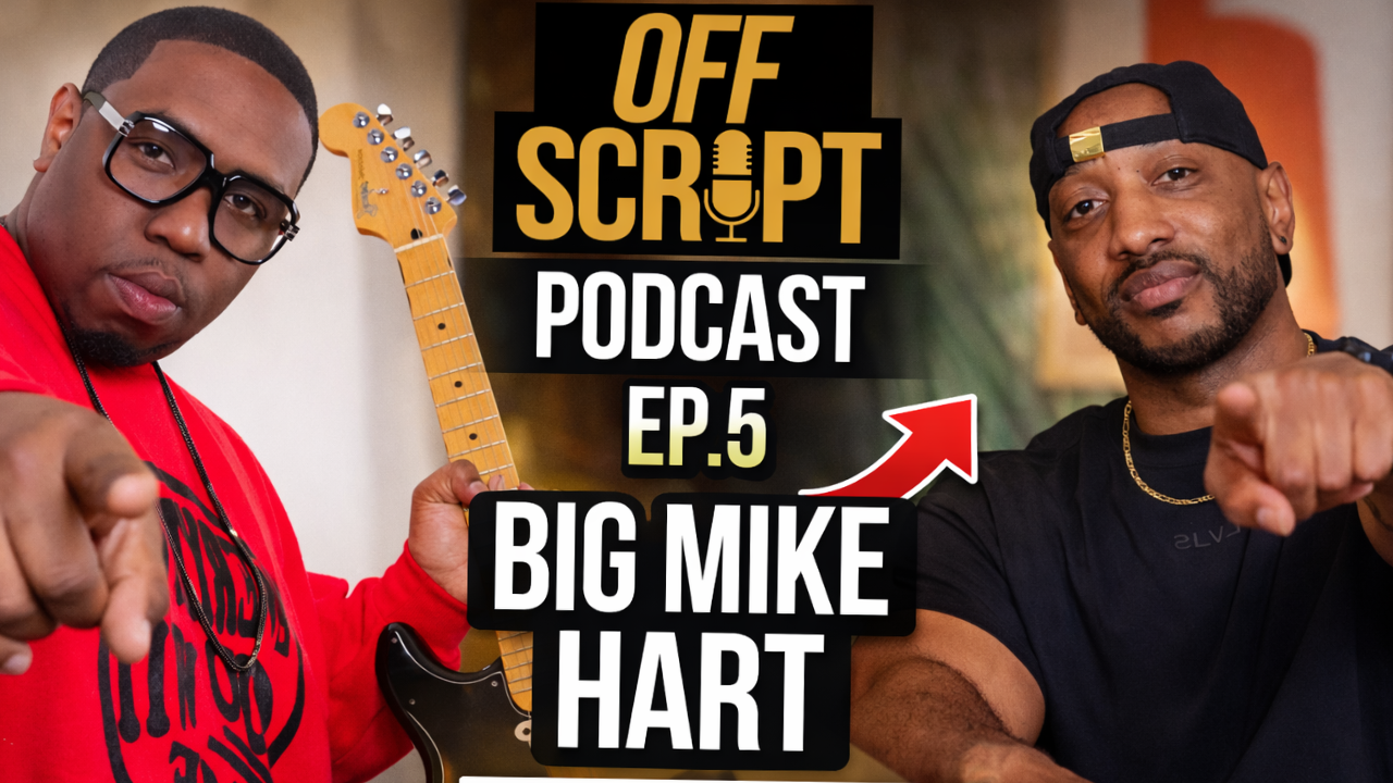 BIG MIKE HART THUMBNAIL FOR OFF SCRIPT PODCAST