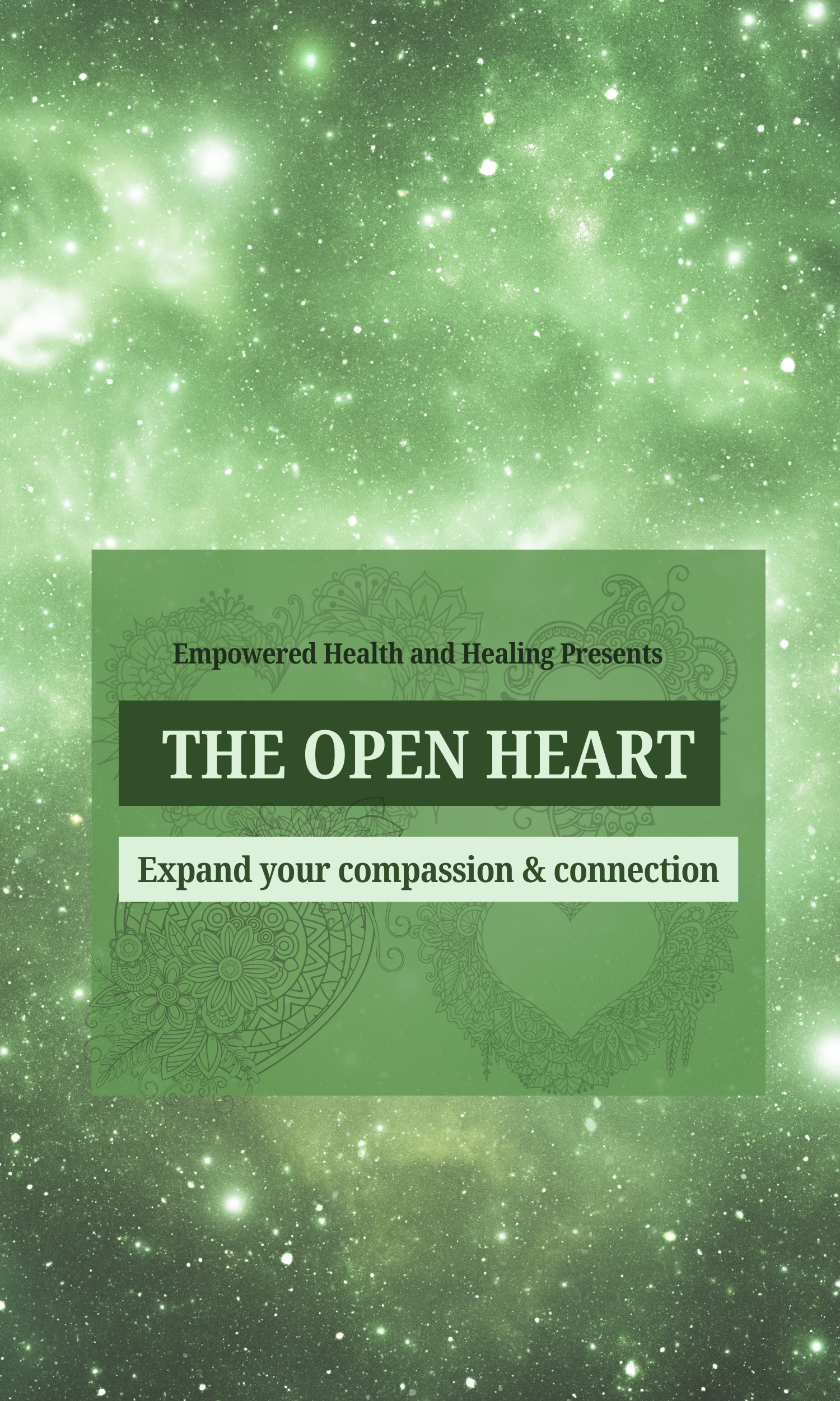 The Centered Self: Open Heart