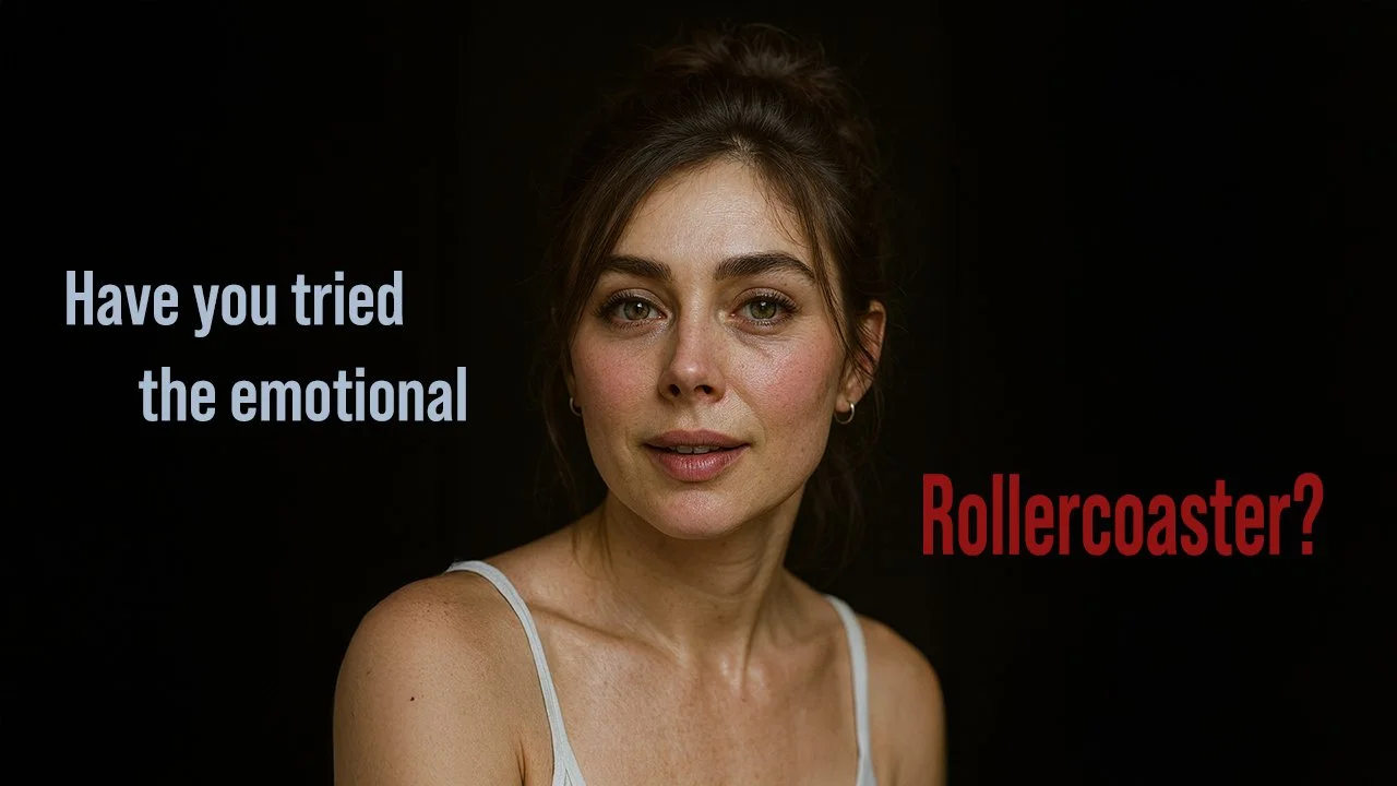 A woman with brown hair and a white tank top looking at the camera, with text on the left asking "Have you tried the emotional" and on the right in red saying "Rollercoaster?"