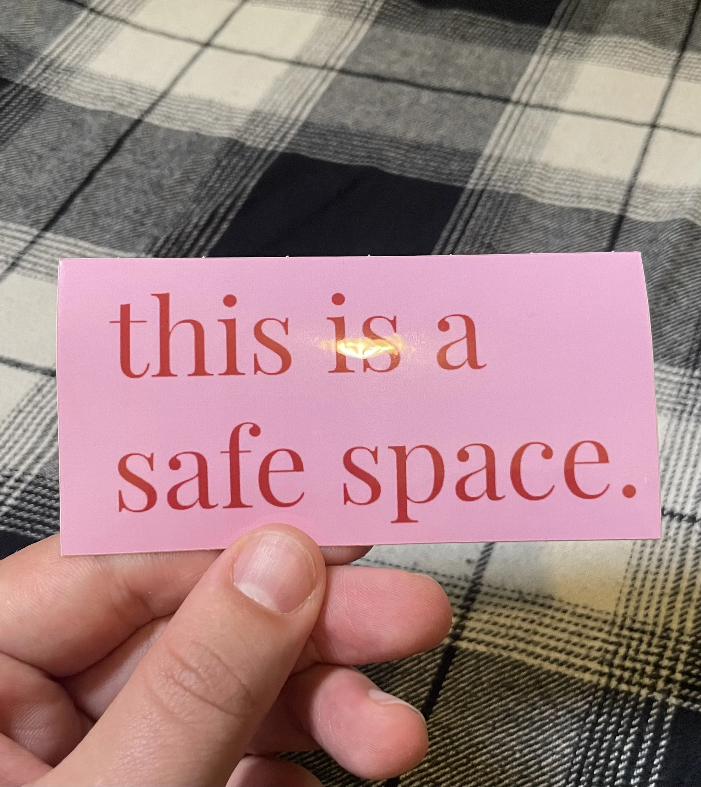 "this is a safe space" sticker, pink