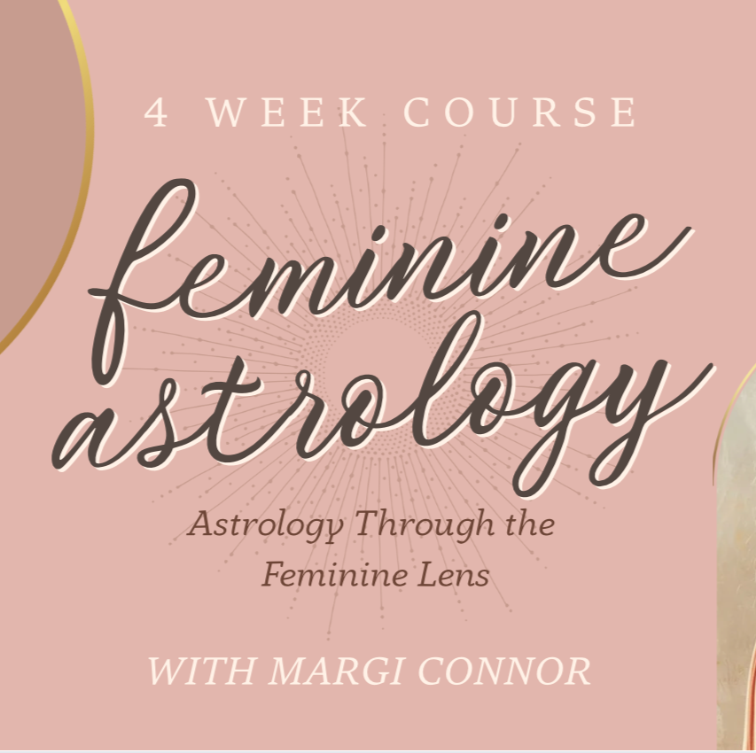 Feminine Astrology Course (4 weeks)