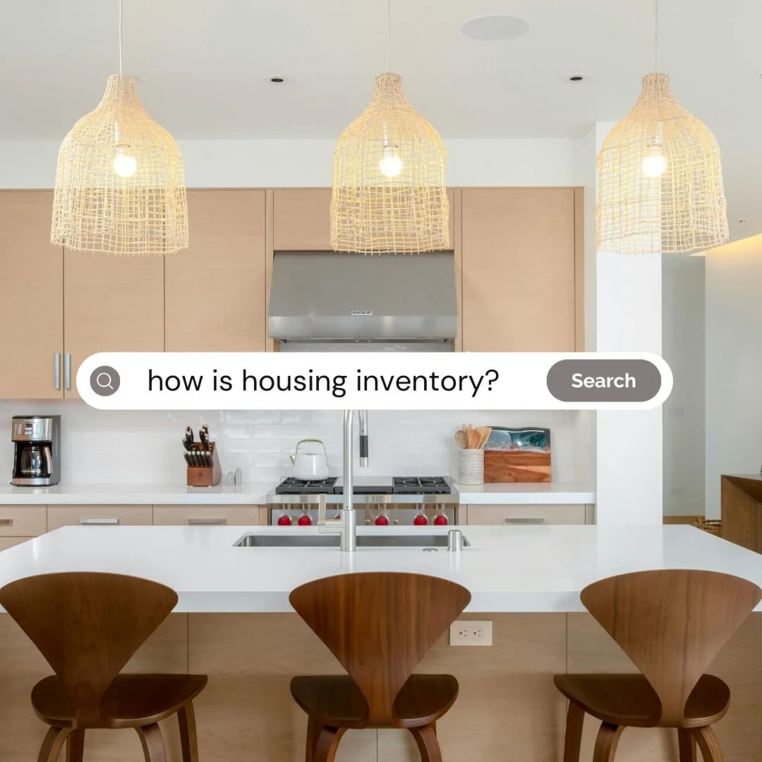 🏡 More homes, more choices!

The current housing market is seeing increased inventory, which means buyers have more options to explore and find a home that truly fits their needs. Whether you&rsquo;re looking to buy or just curious about what&rsqu