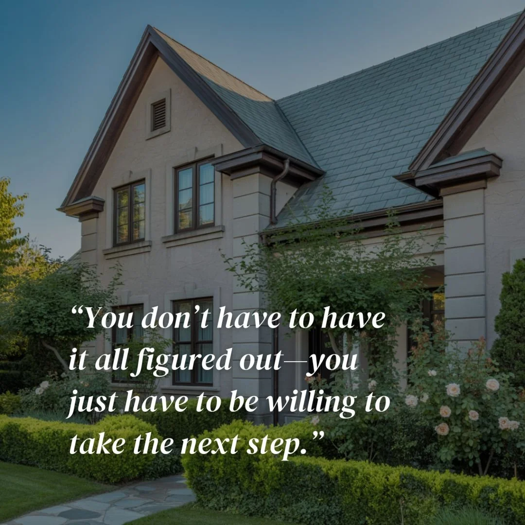 Too often, buyers and sellers feel stuck, overwhelmed by all the &ldquo;what-ifs&rdquo;, and convinced they need every detail figured out first. That mindset often leads to decision paralysis and missed opportunities.

What matters most? Taking tha