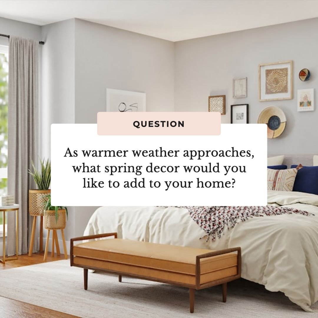 As spring blooms, it&rsquo;s the perfect time to refresh your home with vibrant, seasonal touches! 

🌸 What updates are on your wish list this spring? Are you dreaming of colorful floral arrangements, breezy sheer curtains, or adding a charming ou