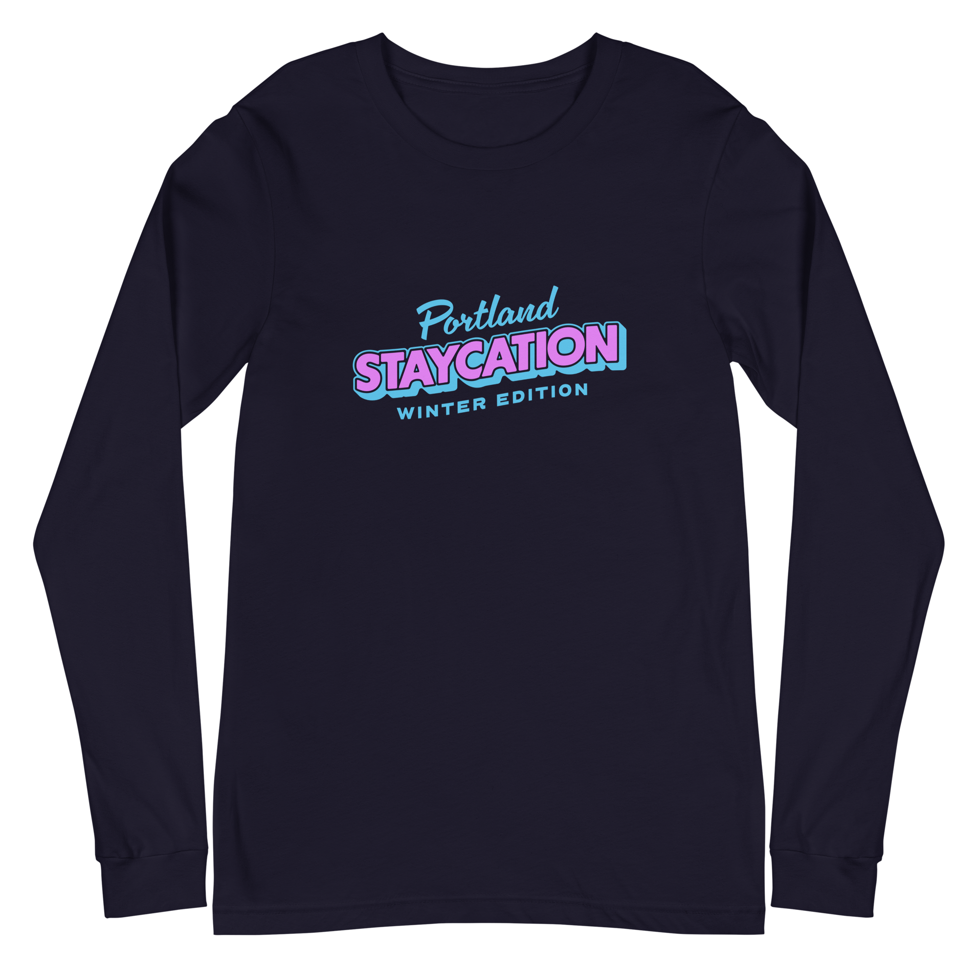 Portland Staycation Winter Edition Long Sleeve Tee