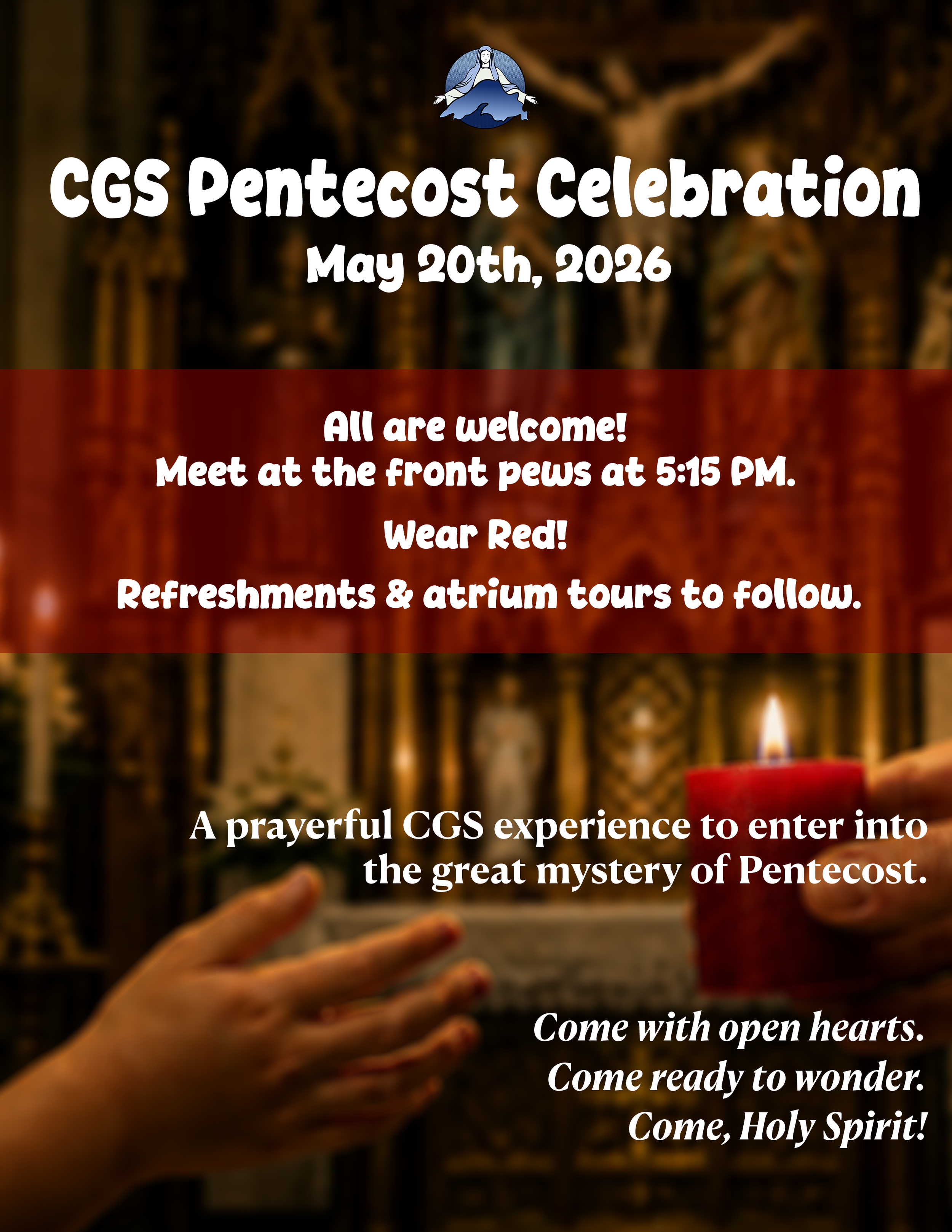 Pentecost Celebration (CGS & Parish Community) — Our Lady of the Lake ...