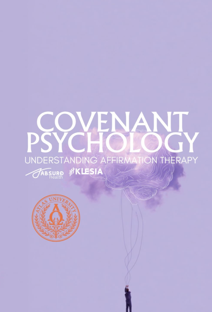 Covenant Psychology: Affirmation Therapy