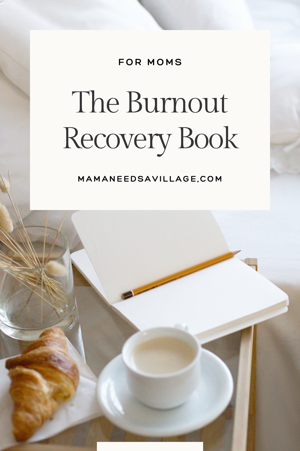 Woman relaxing with a cup of tea and lemon slice, promoting "Free Burnout Recovery Workbook for Moms" by mamaneedsavillage.com.