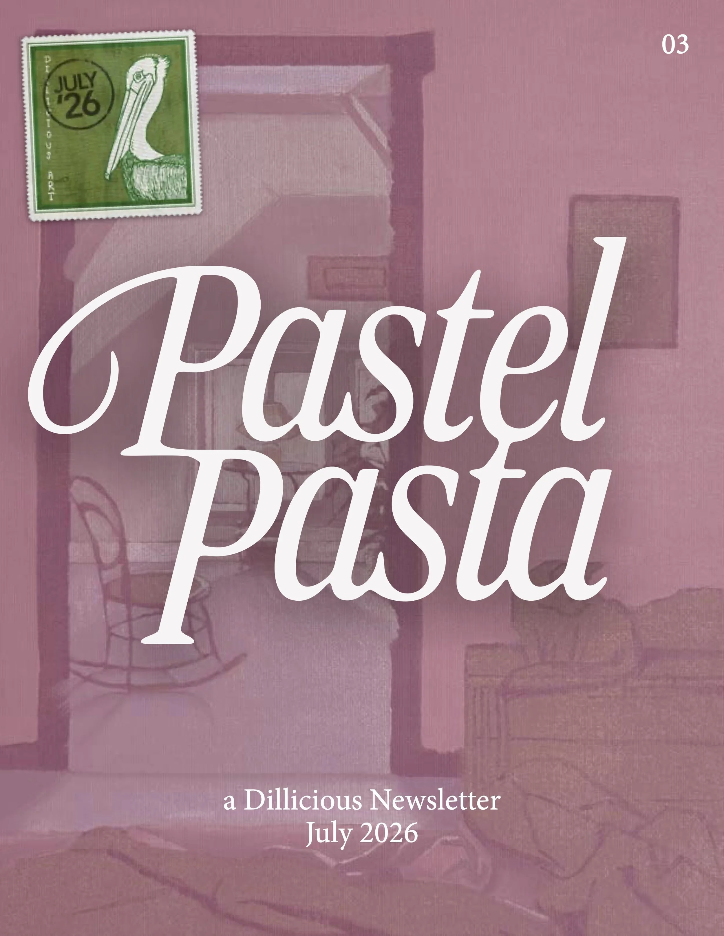 Pastel Pasta 03 - July 2026 Edition