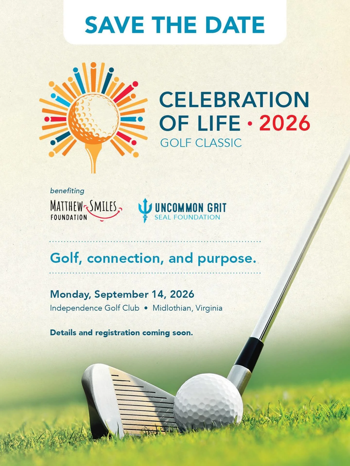 Ready to Celebrate Life? 🎉🙌

Mark your calendars for this September, 14th 2026 for the Celebration of Life Classic.🏌️&zwj;♂️⛳️🏌️&zwj;♀️

Benefiting both the Matthew Smiles Foundation and the Uncommon Grit Foundation, this tournament combines the 