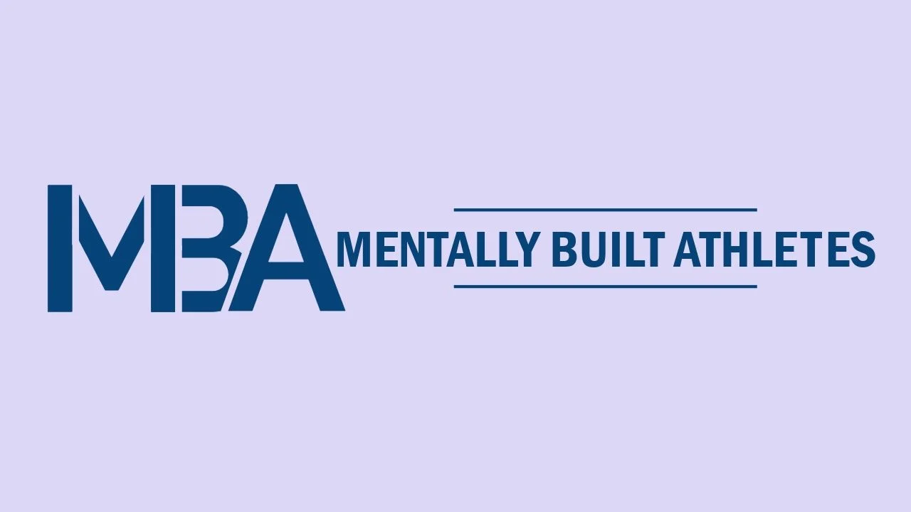 Mentally Built Athletes, LLC