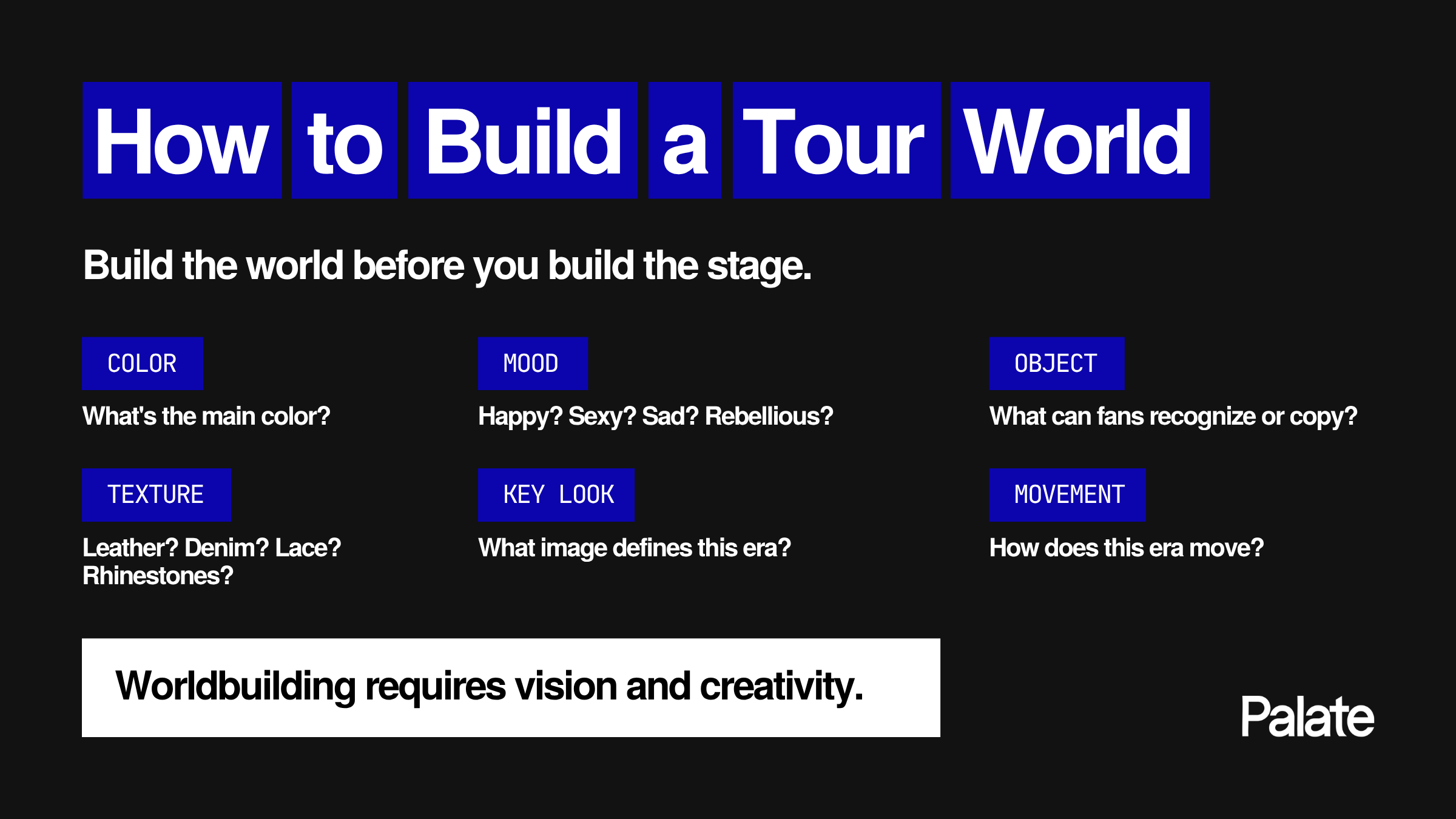 Framework for building a visual world around a music tour