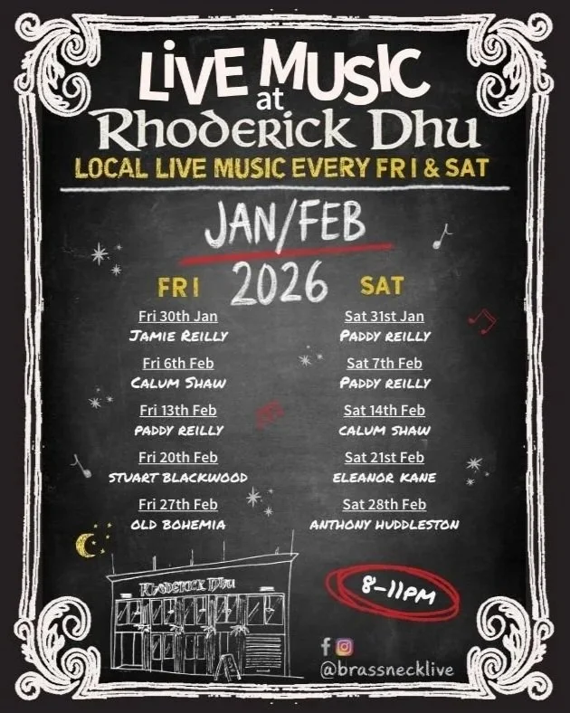 Chalkboard-style poster advertising live music at Rhoderick Dhu in January and February 2026, with dates, artists, and times from 8 to 11 pm.