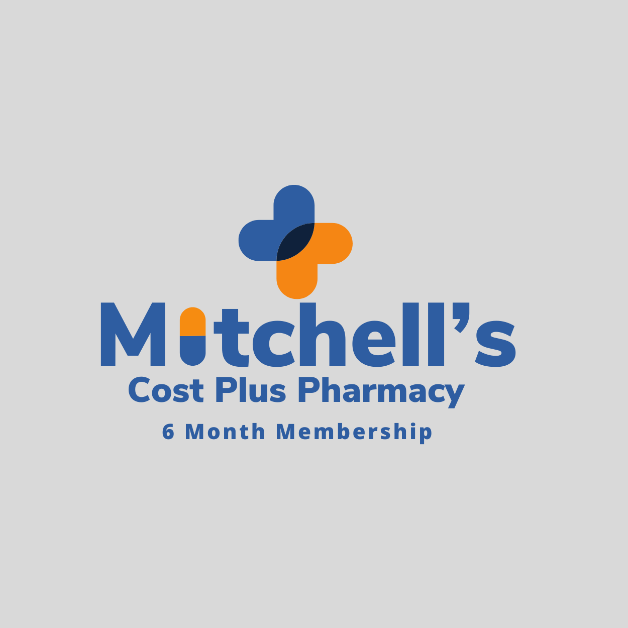 Mitchell’s Cost Plus 6 Month Membership