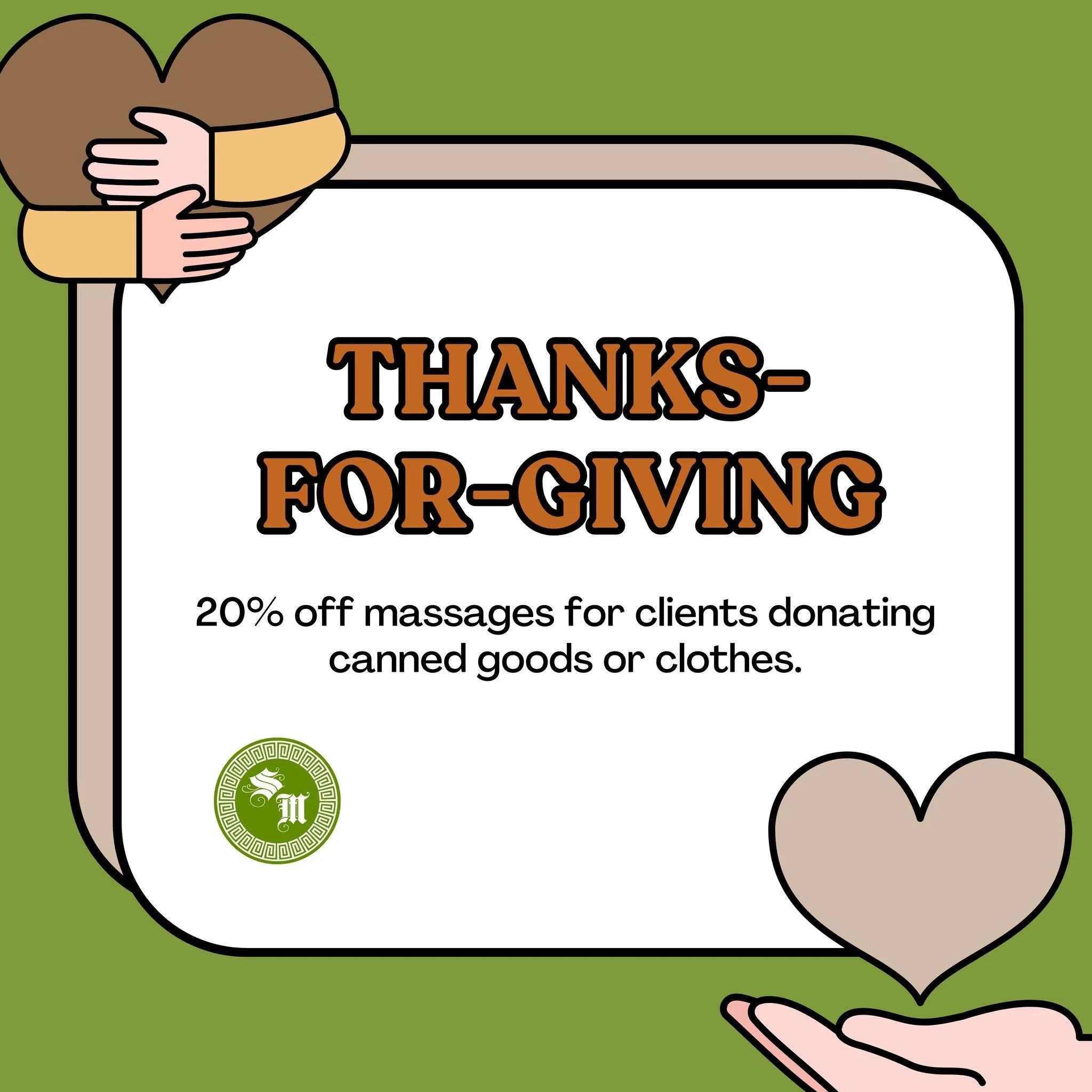 Houston! Let's make this a truly thankful season. 🤲

The team at Serenit&eacute; Massage is hosting our Thanks-for-Giving drive to support our local community.

Simply bring in a donation of canned goods or gently used clothing when you visit us, an