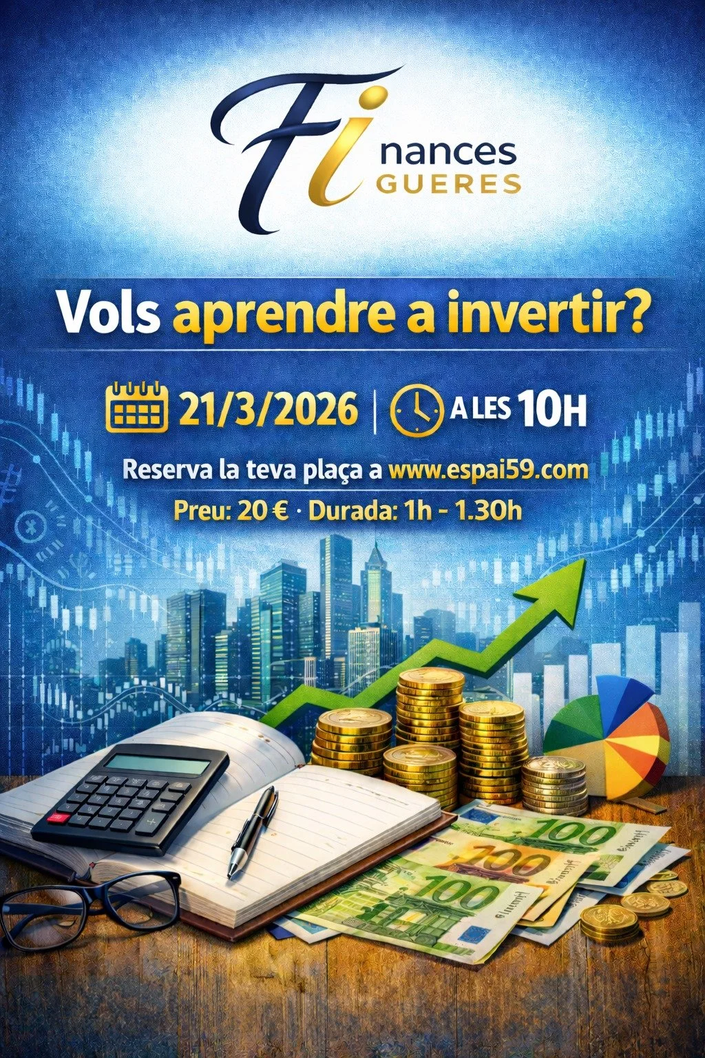 Vols aprendre a invertir? Curs d’educació financera i inversió