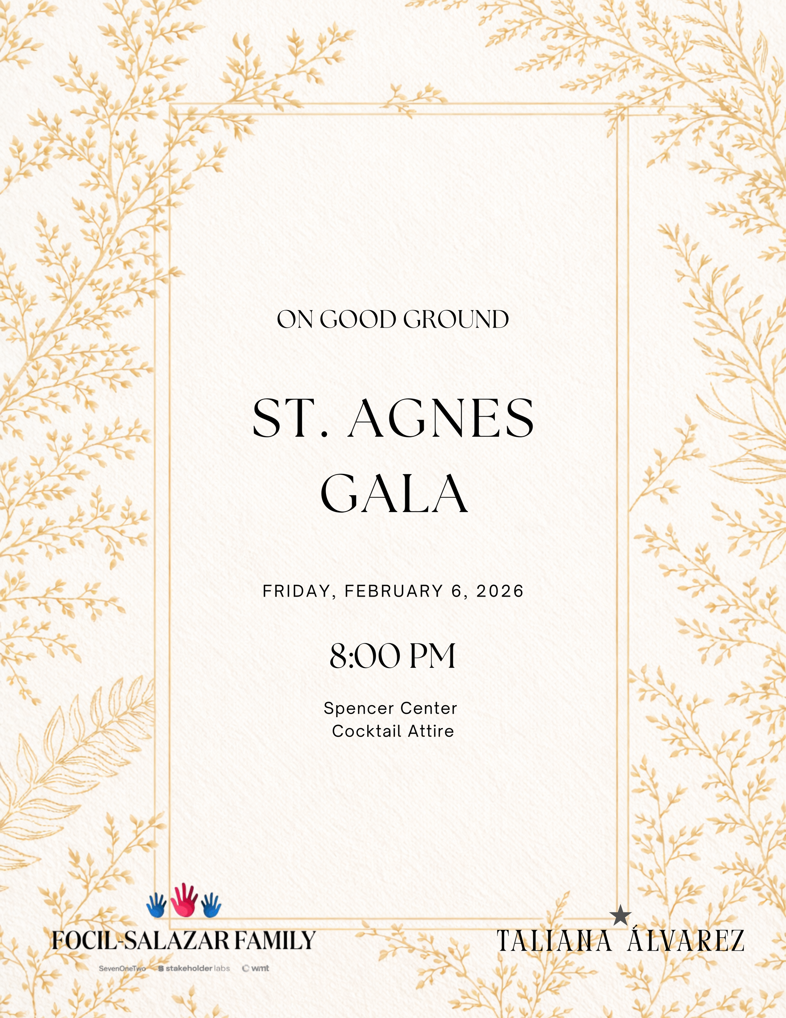 Invitation to the St. Agnes Gala on February 6, 2026, at 8:00 PM, Spencer Center, with a beige background and gold botanical border.