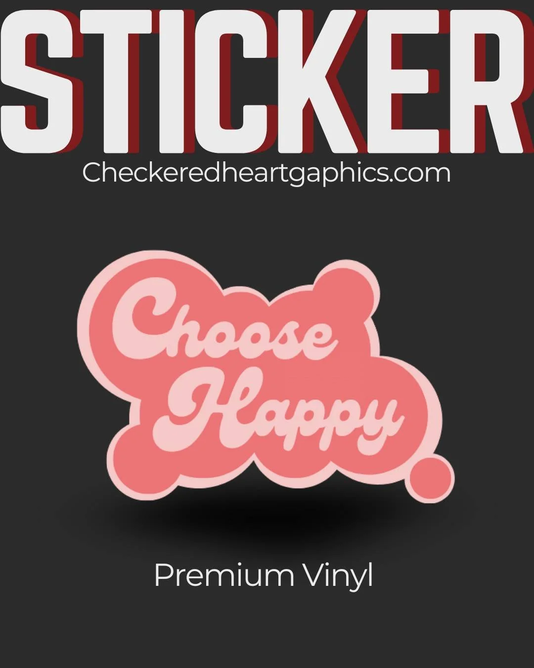 #sticker #pink #choosehappy #cmyk #graphicdesign