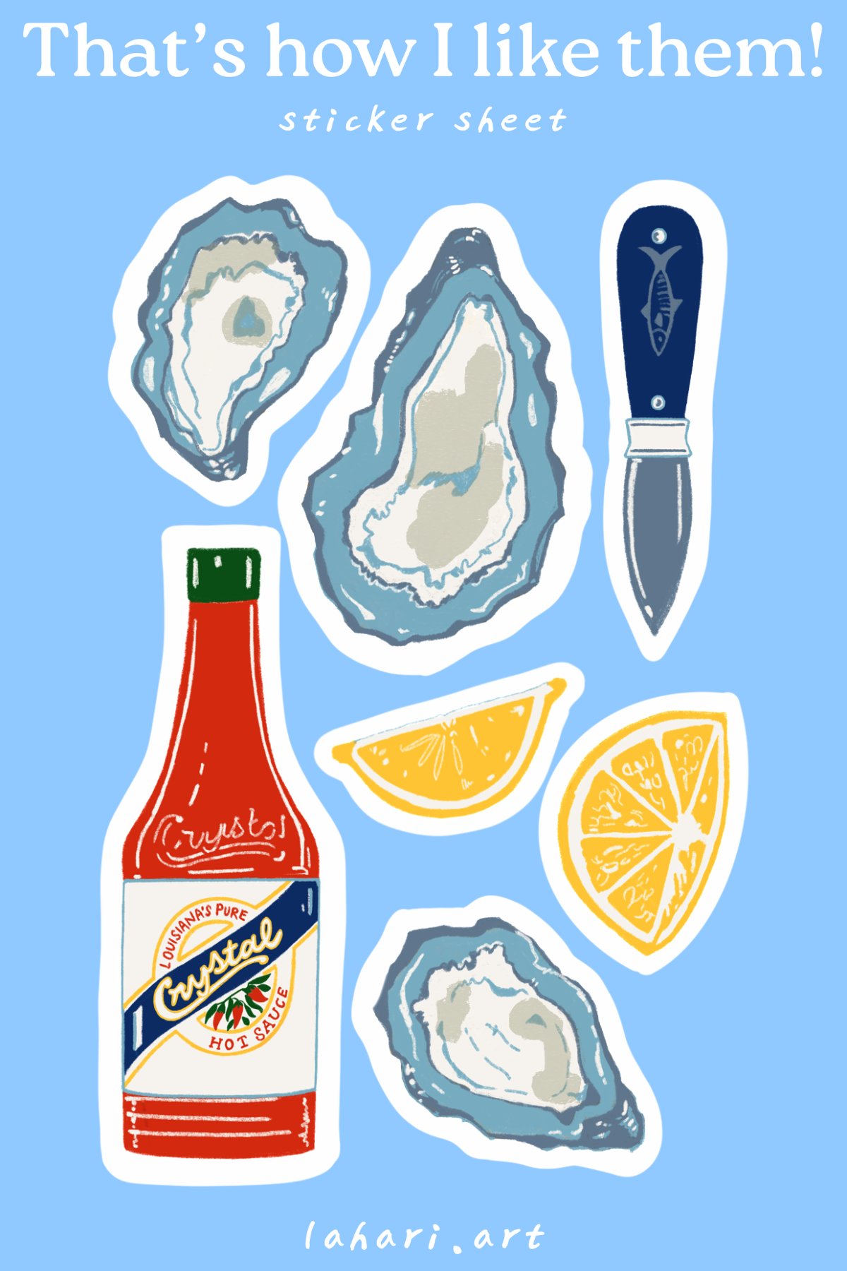 That's How I Like Them - Sticker Sheet