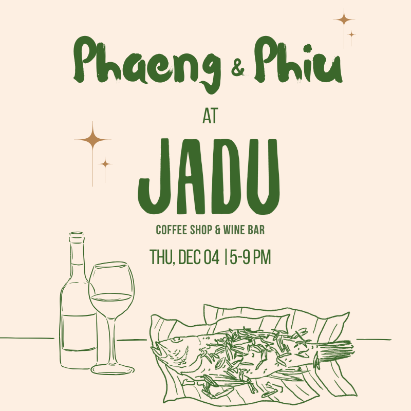 Phaeng & Phiu at Jadu Cafe & Wine Bar