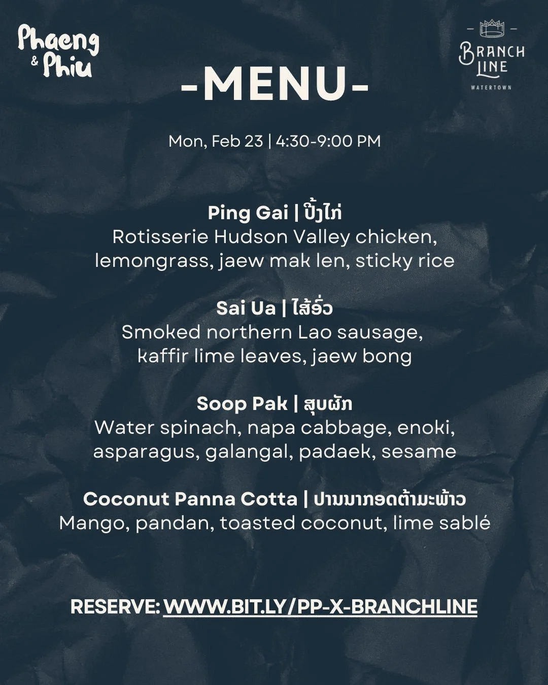 Menu drop! We're less than a week away, and for @_branchline, it's nothing but the hits:

🍗 Ping Gai (the chicken that started it all)
🐖 Sai Ua (smoky northern Lao sausage that'll change your life)
🍄&zwj;🟫 Soop Pak (eat your vegetables)
🥥 Coconu