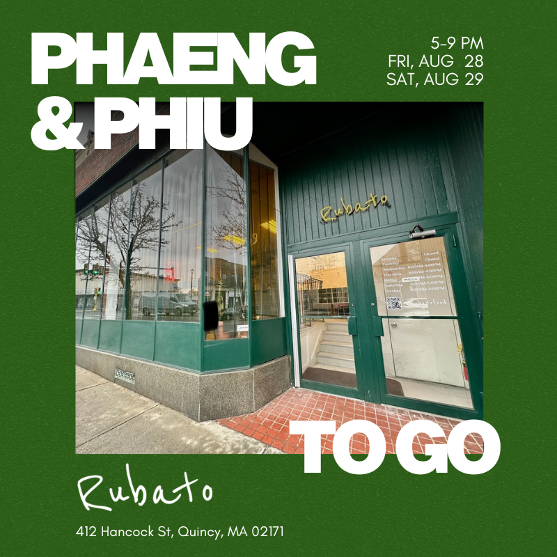Phaeng & Phiu To Go X Rubato