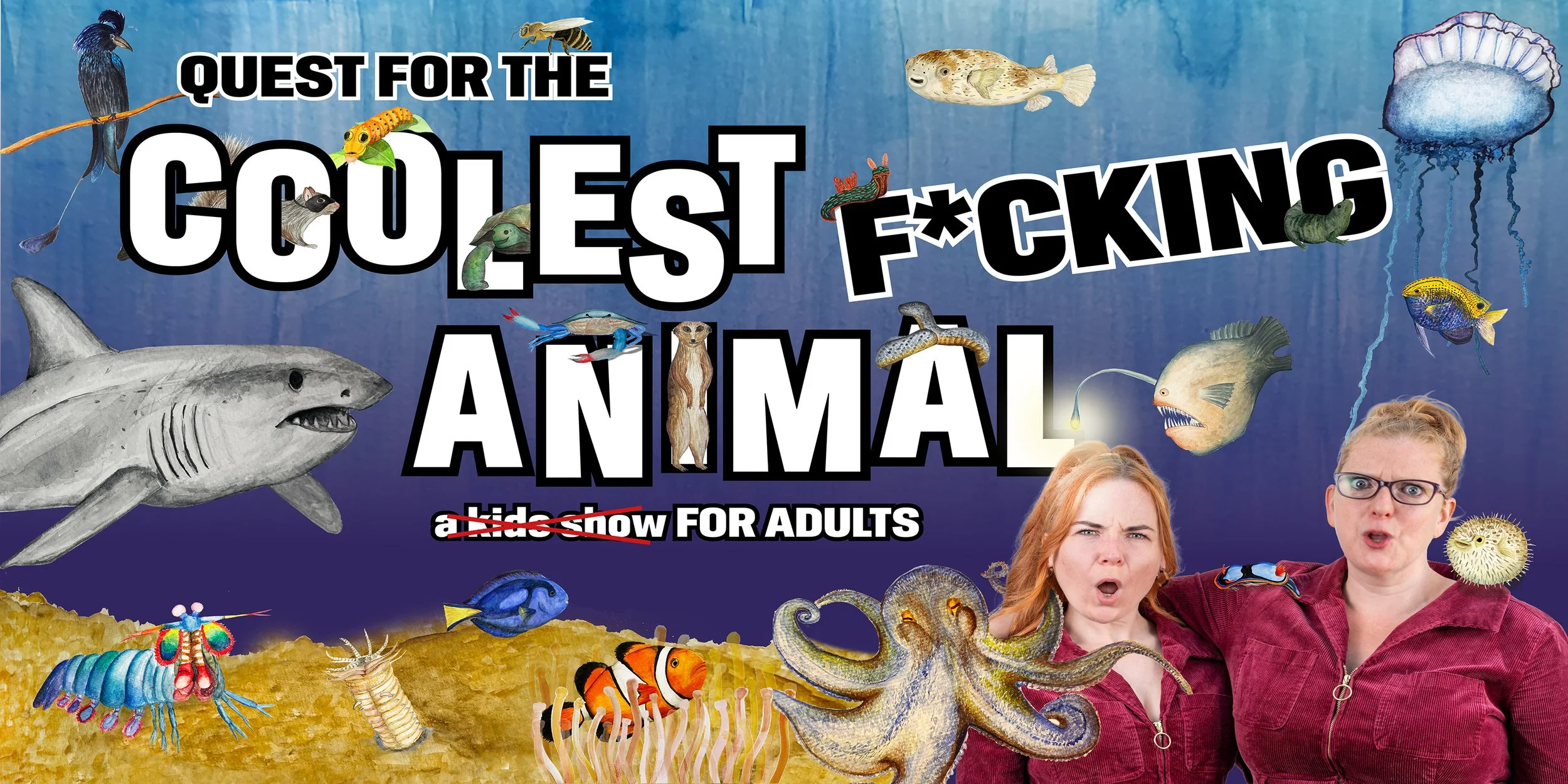 Quest for the Coolest F*cking Animal
