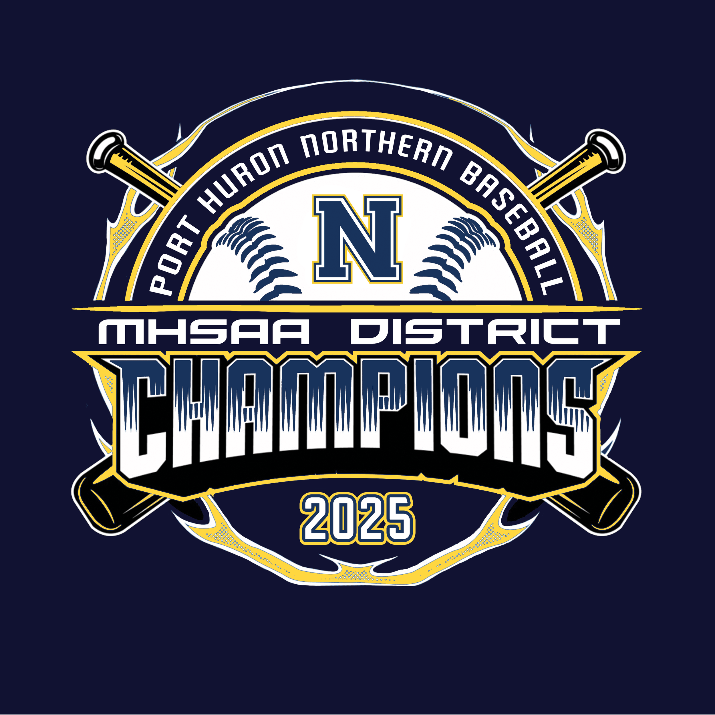 Graphic celebrating Port Huron Northern Baseball's 2025 MHSSA District Champions with baseball, crossed baseball bats, and a large 'N' in the center.