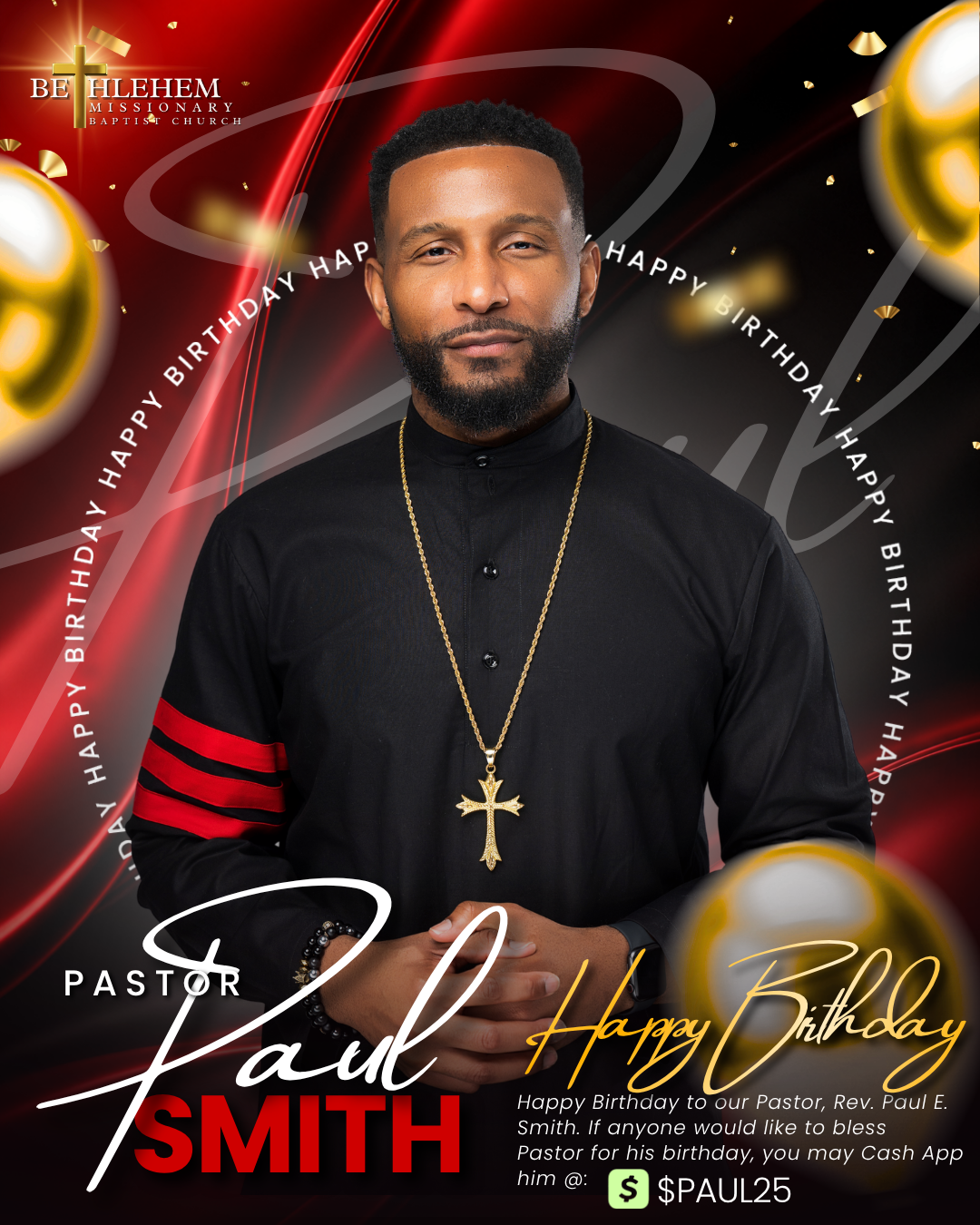 Happy Birthday Pastor Paul Smith