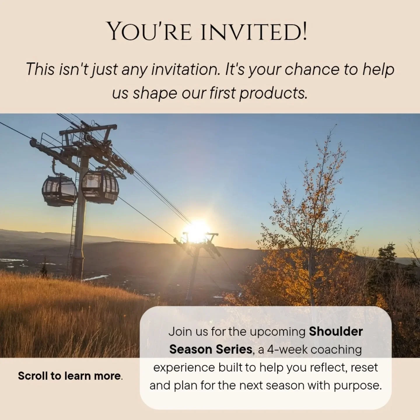 Need a chance to reset between seasons? Craving community support, accountability and guidance?

We've designed a 4- week group coaching series to help.

The first cohort loved their Shoulder Season Series experience so much we've decided to open the
