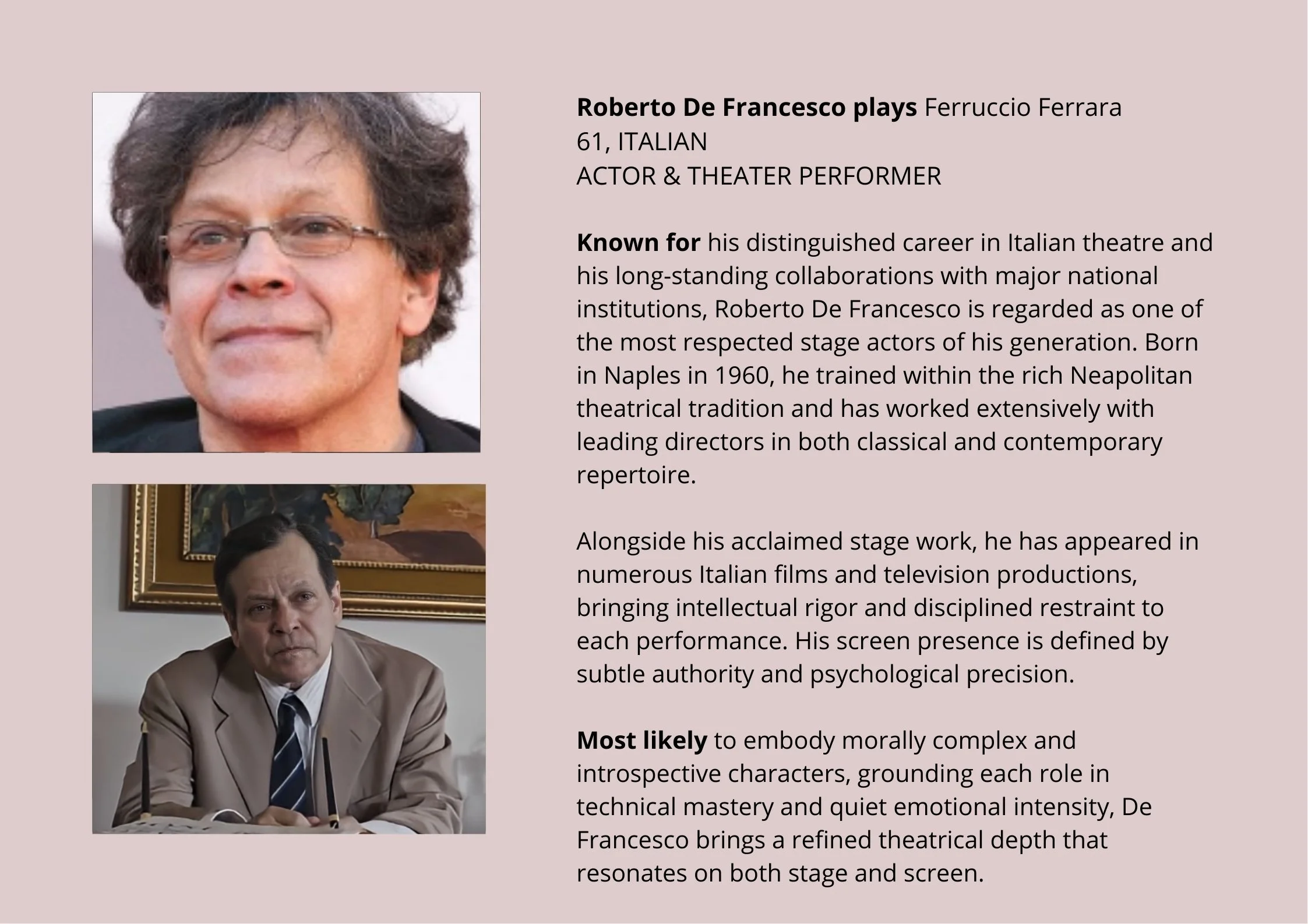 Roberto De Francesco plays Ferruccio Ferrara