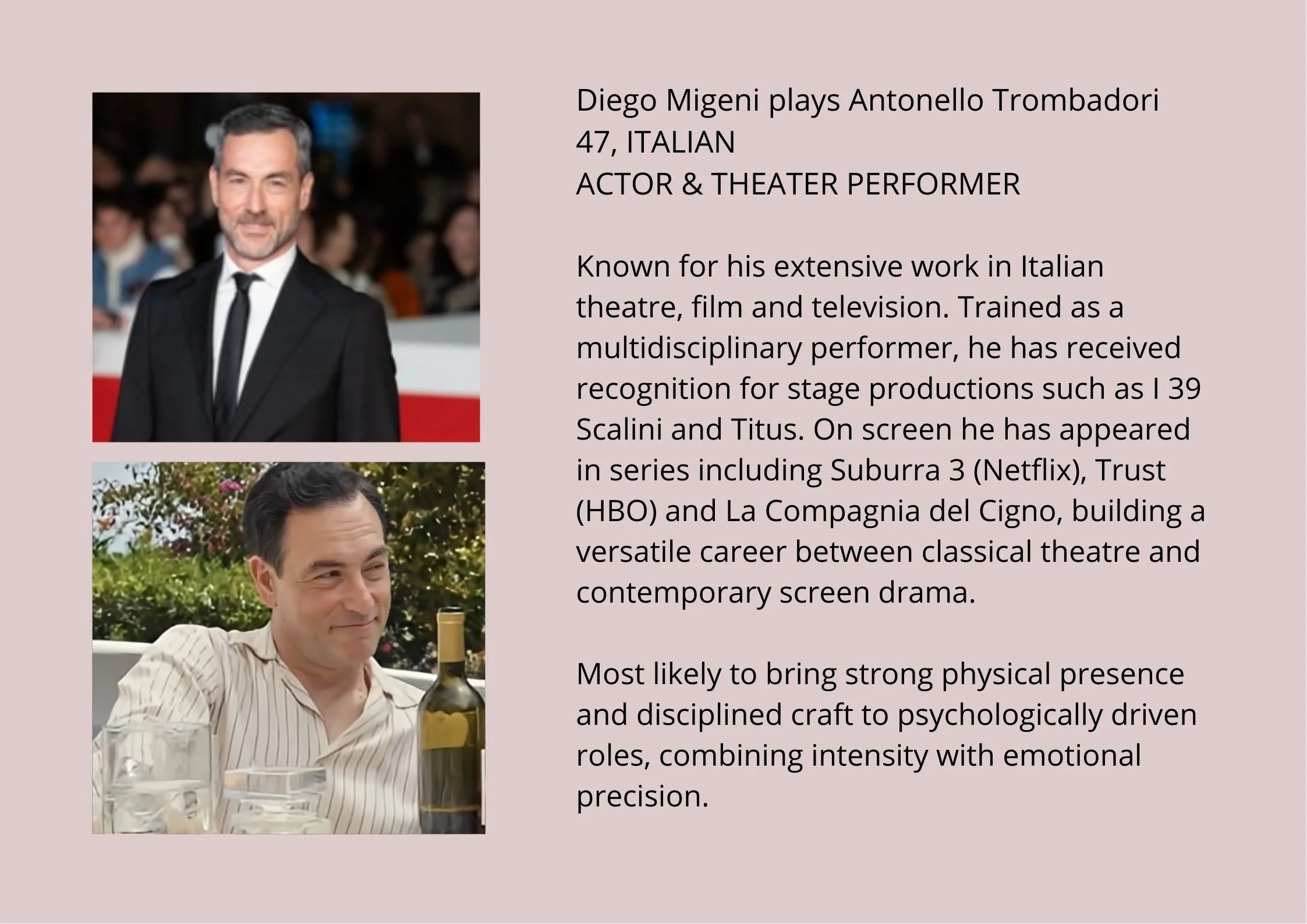 Diego Migeni plays Antonello Trombadori