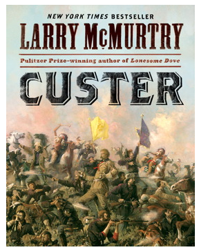 NOV 8: McMurtry’s ‘Custer’ is Released