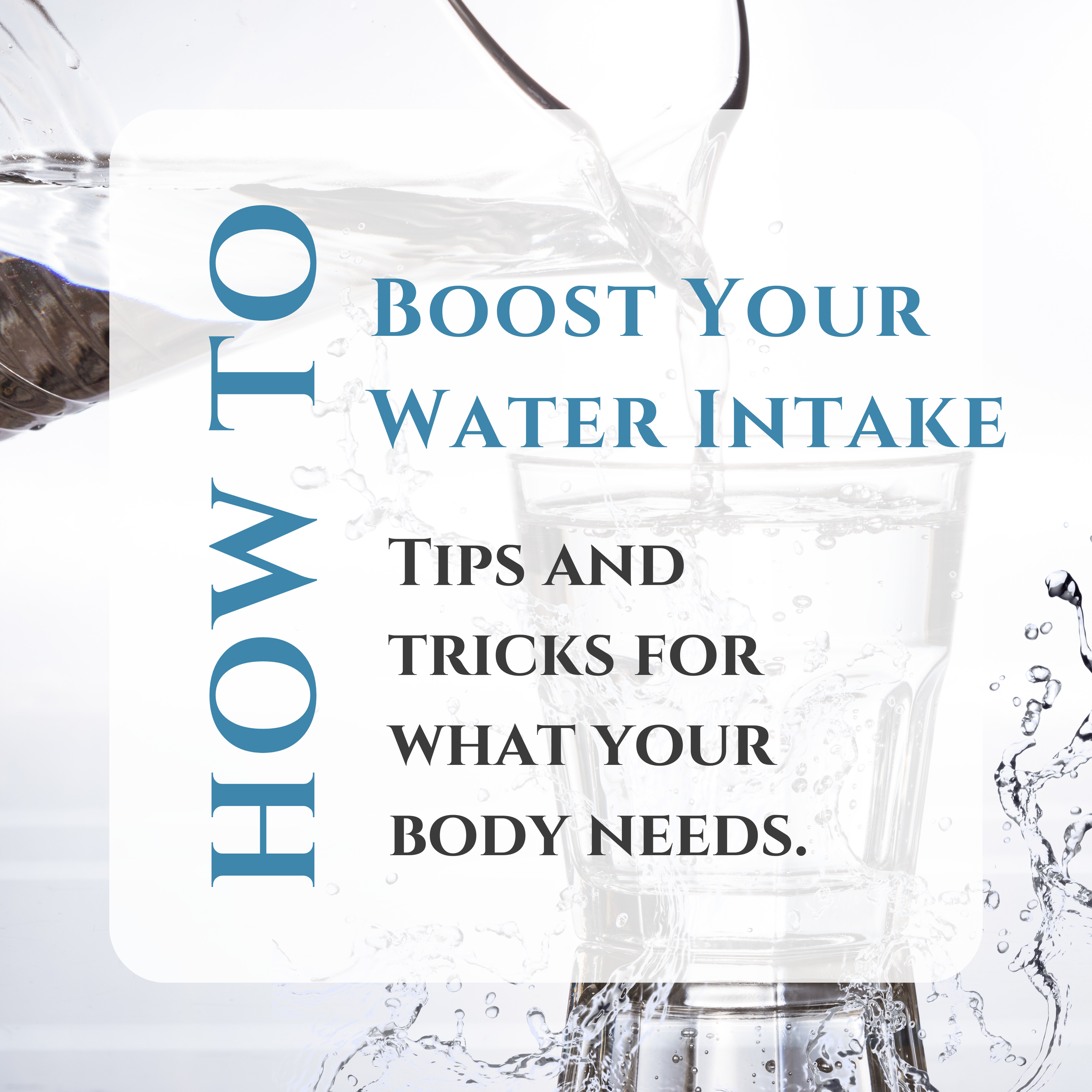 How To Boost Your Water Intake