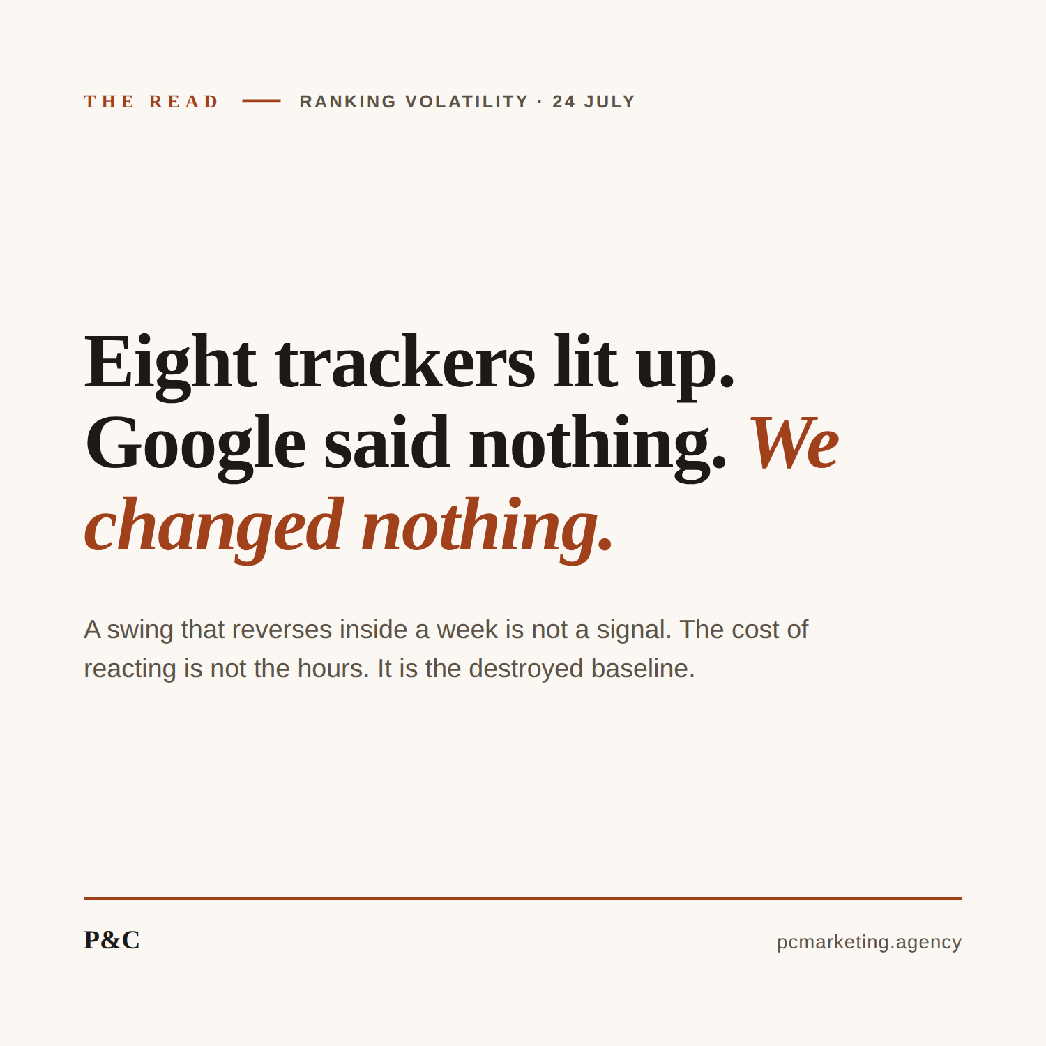 Eight Trackers Spiked on 24 July and Google Confirmed Nothing. We Changed Nothing Either.