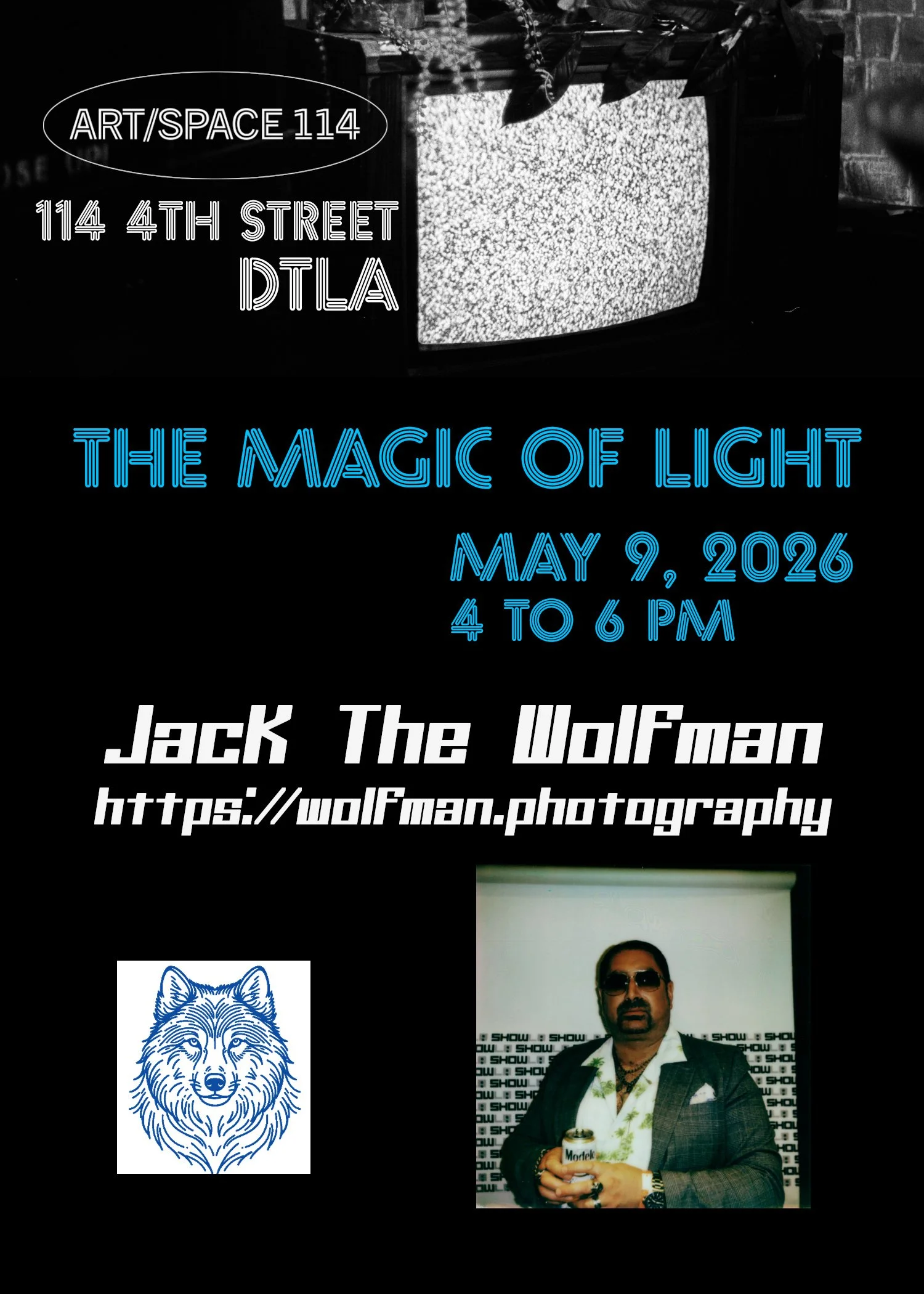 The Magic Of Light - Arts/Space 114 - May 9th