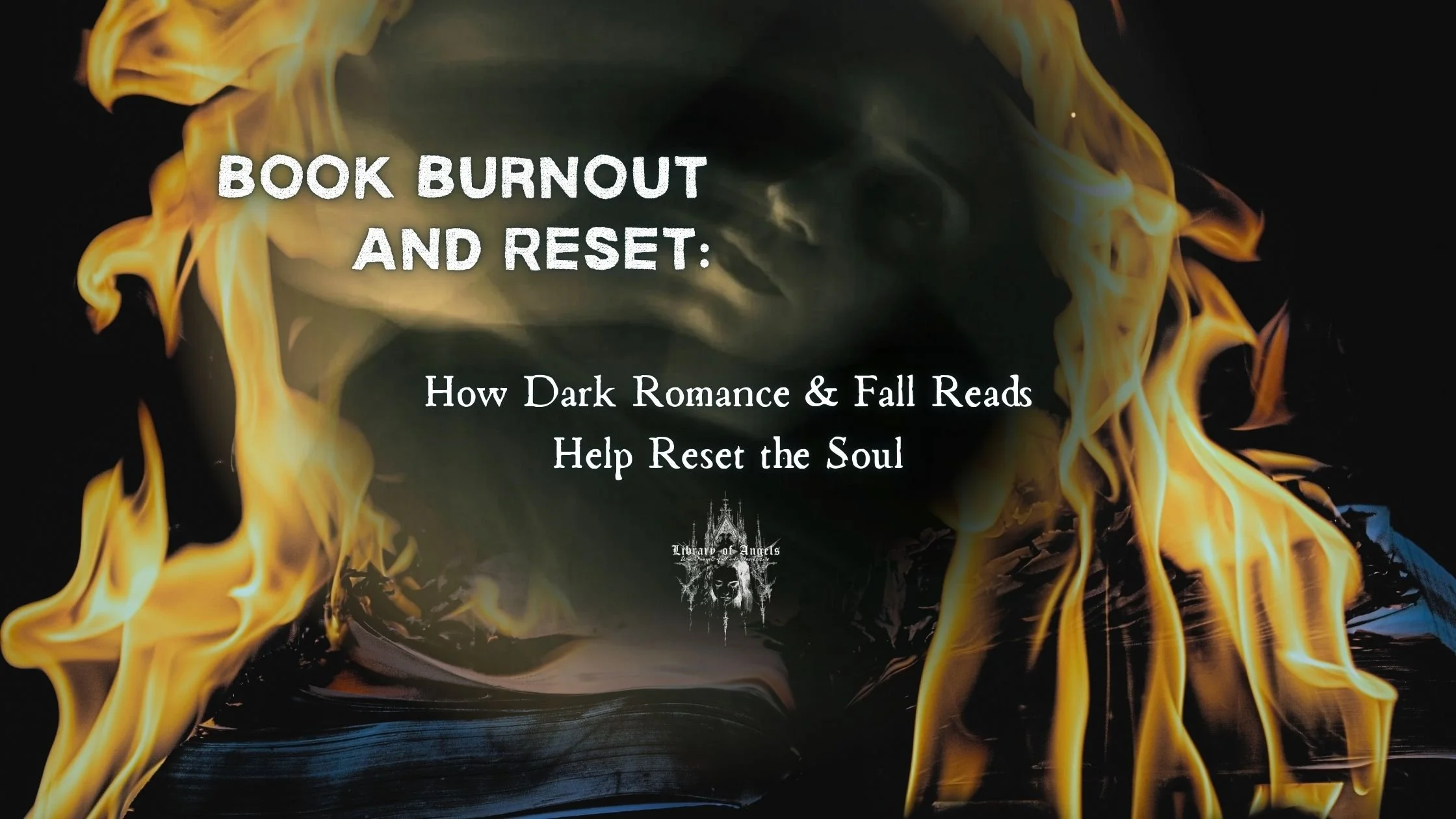 Book Burnout and Reset: How Dark Romance & Fall Reads Help Reset the Soul