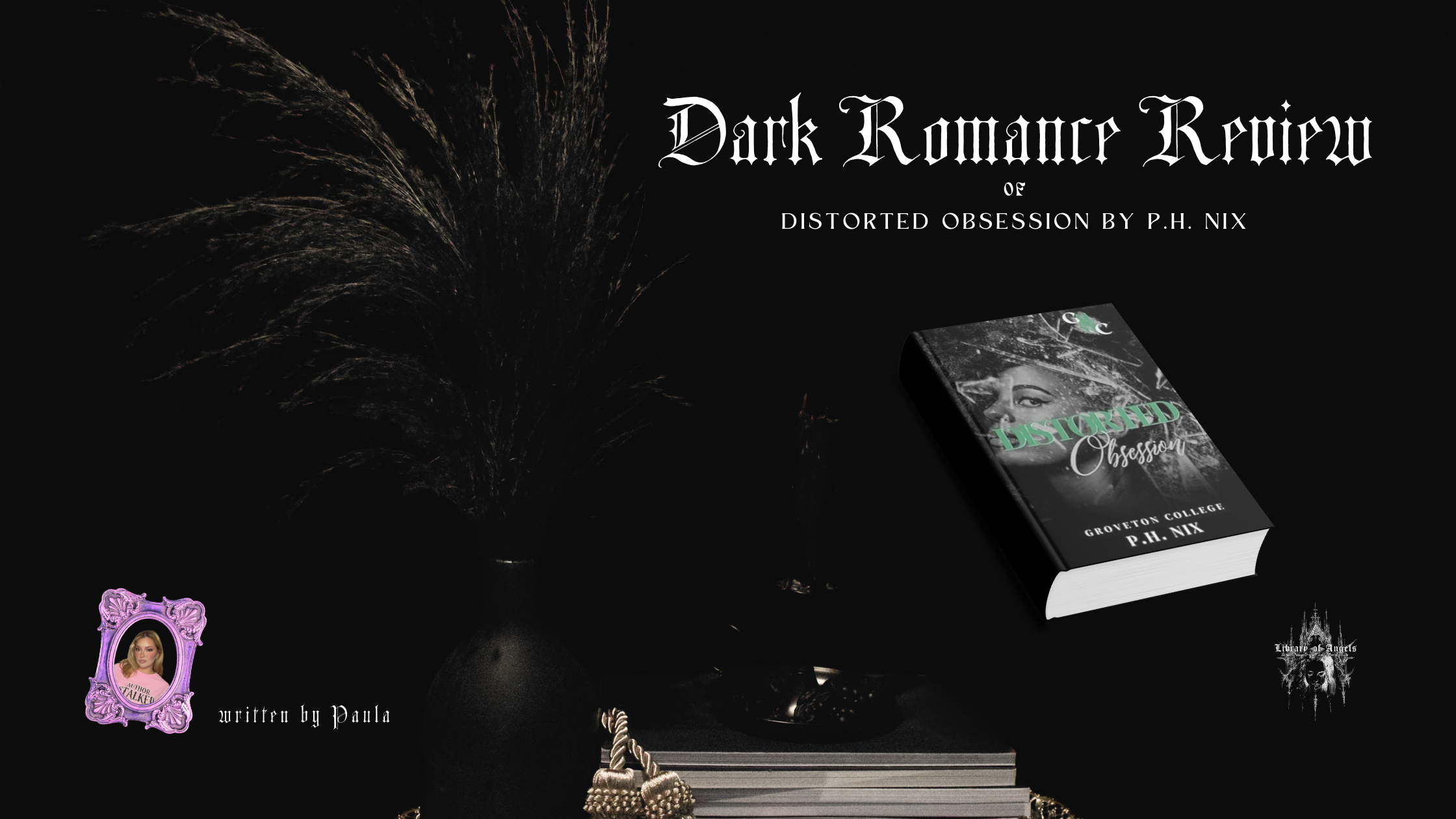 Review: Distorted Obsession by P.H. Nix