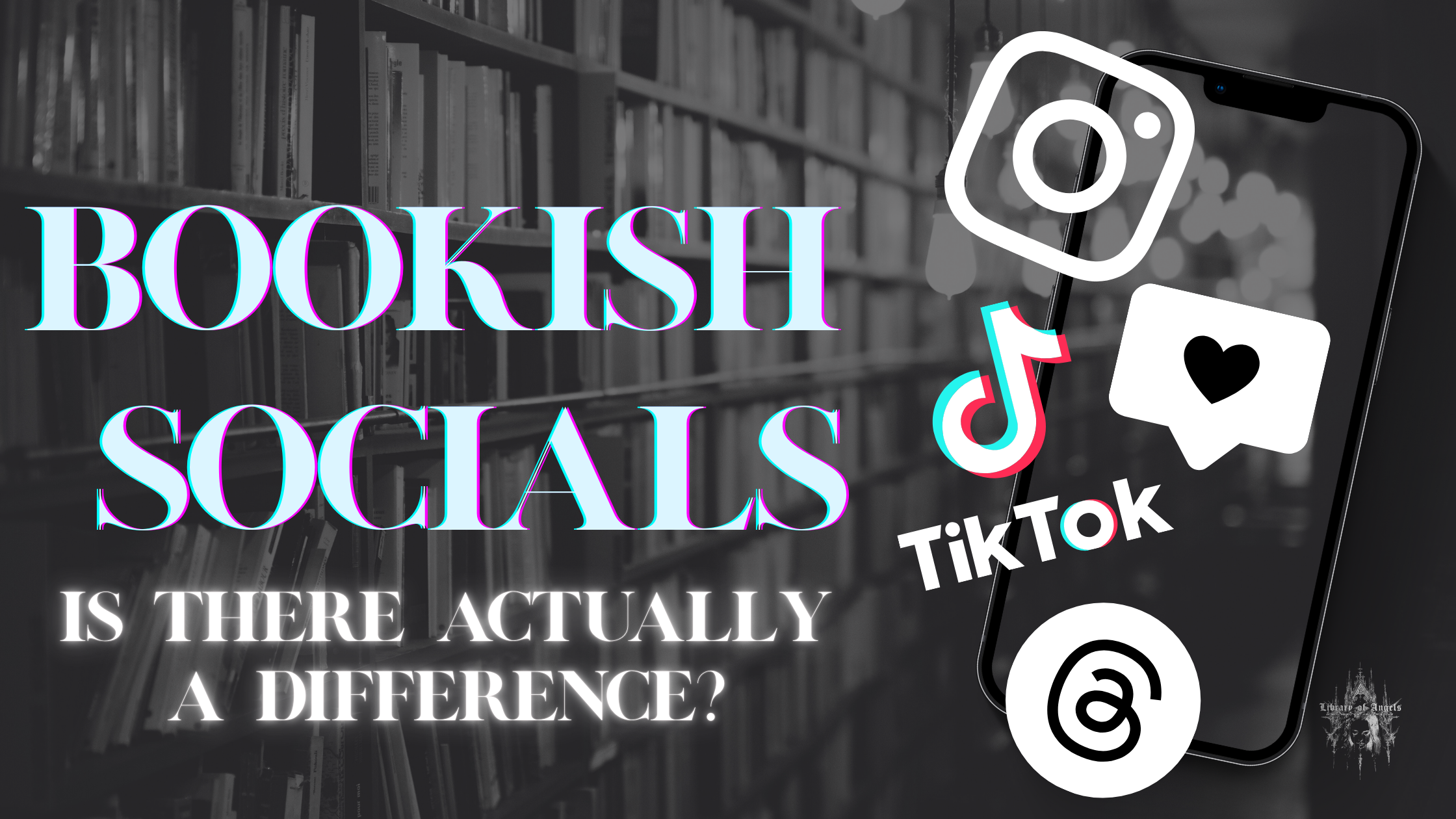 Bookish Socials - Is There a Difference?