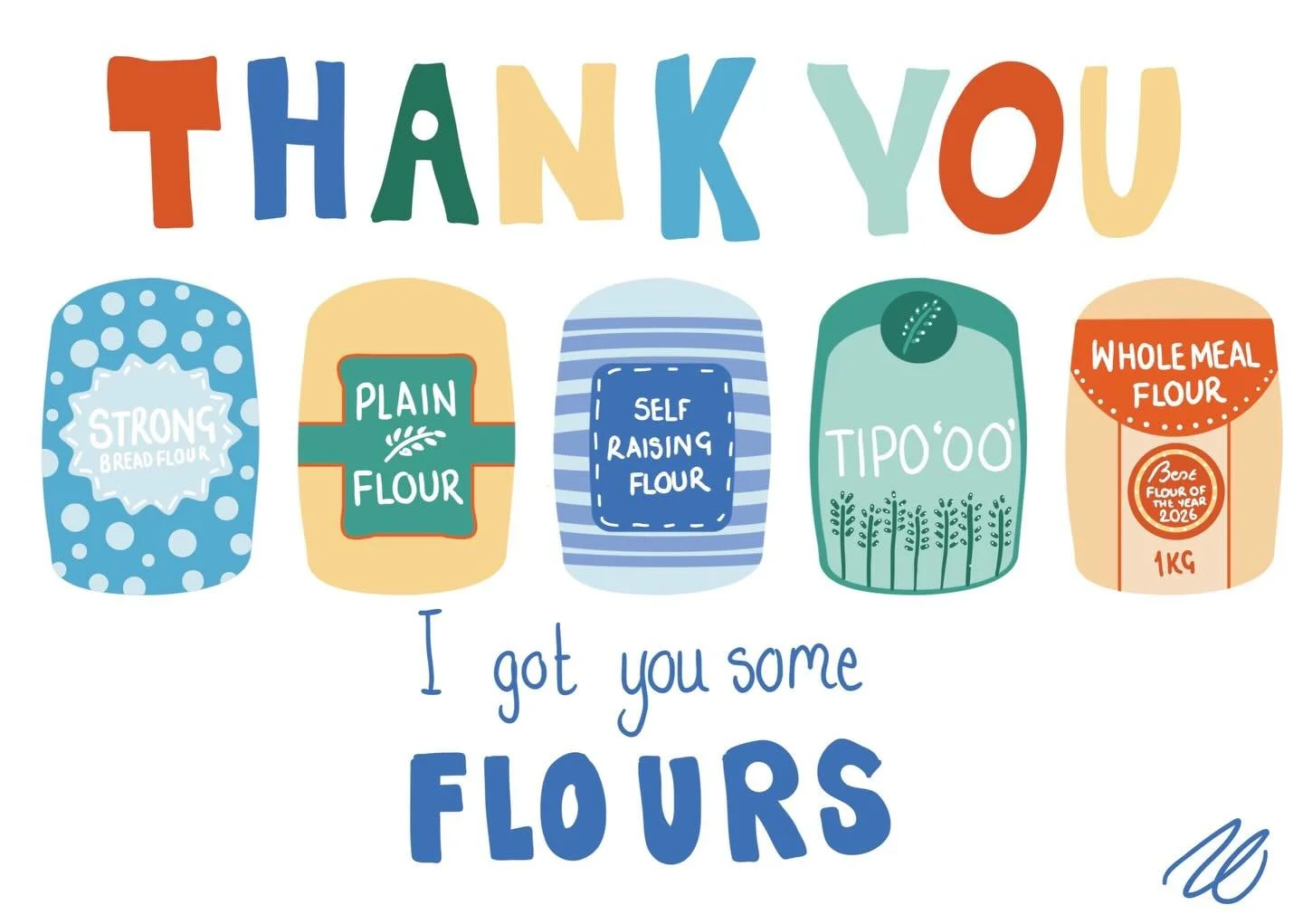 Thank you, I got you some flours | Card design