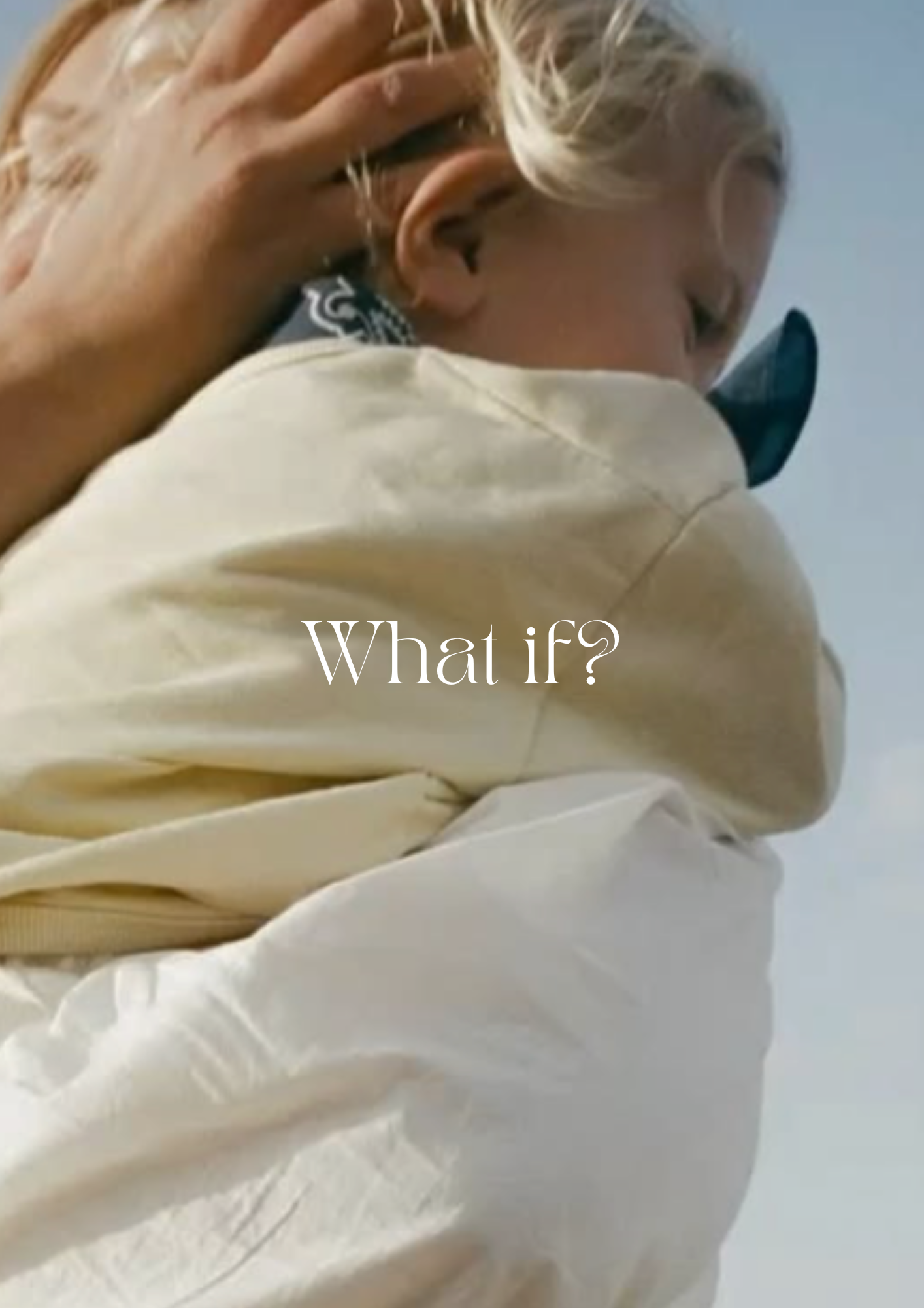What if?