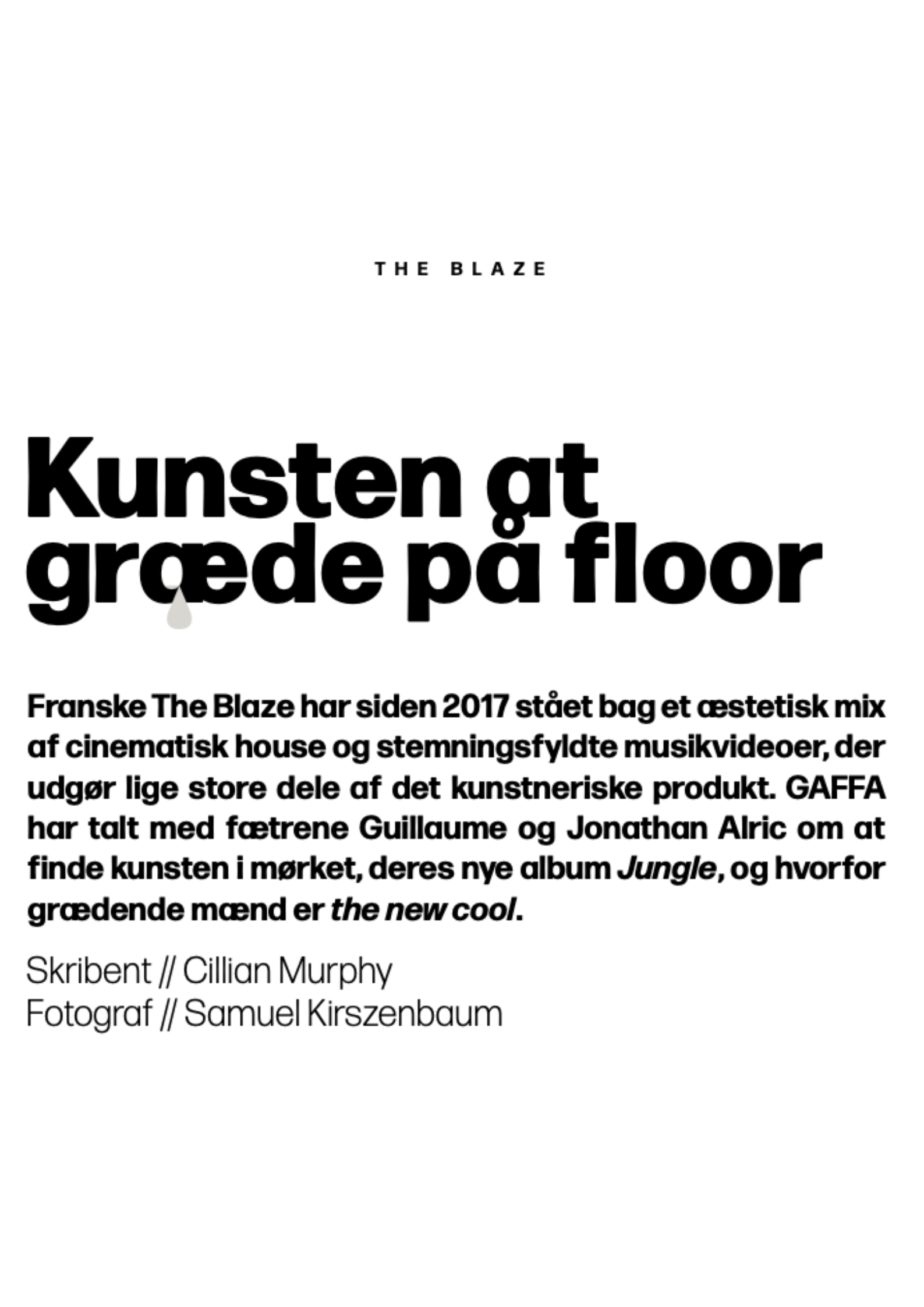 Article cover with the headline "Kunsten at græde på floor" and text discussing French band The Blaze's artistic style and album "Jungle".