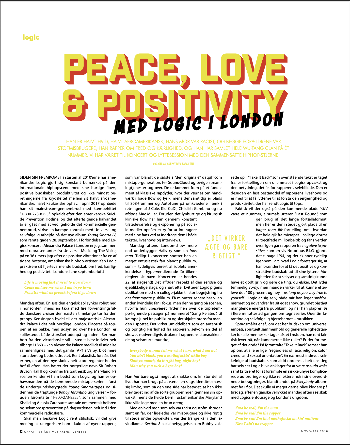A magazine page featuring the headline 'PEACE, LOVE & POSITIVITY' in large yellow and red 3D text, with black subtitle 'MED LOGIC I LONDON' underneath. The article includes Danish and English text, with quotes in yellow, discussing themes of peace, love, positivity, and cultural reflections, with references to music, London, and social issues.